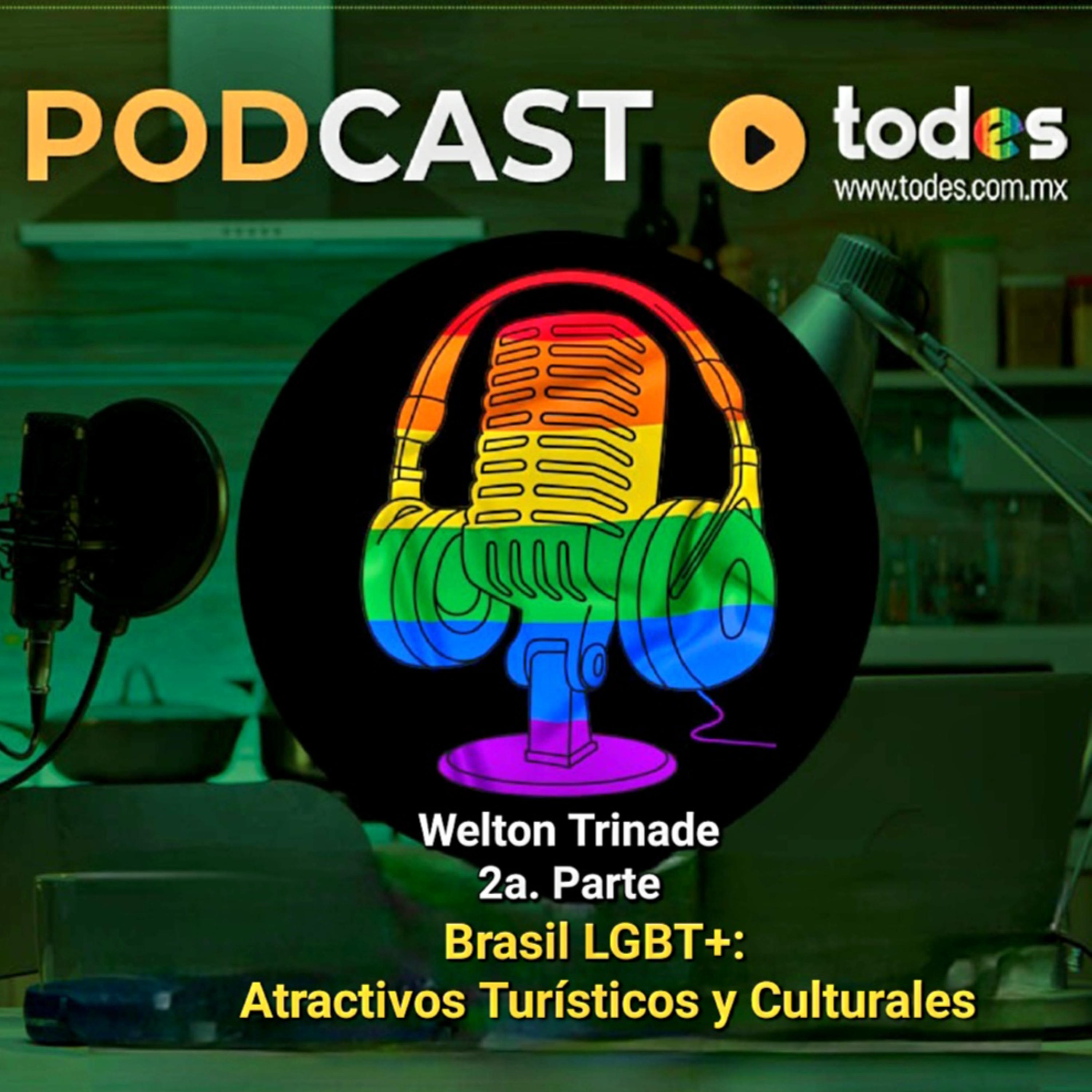 Brasil LGBT+: Atractivos Turísticos y Culturales / 2a. Parte episode artwork