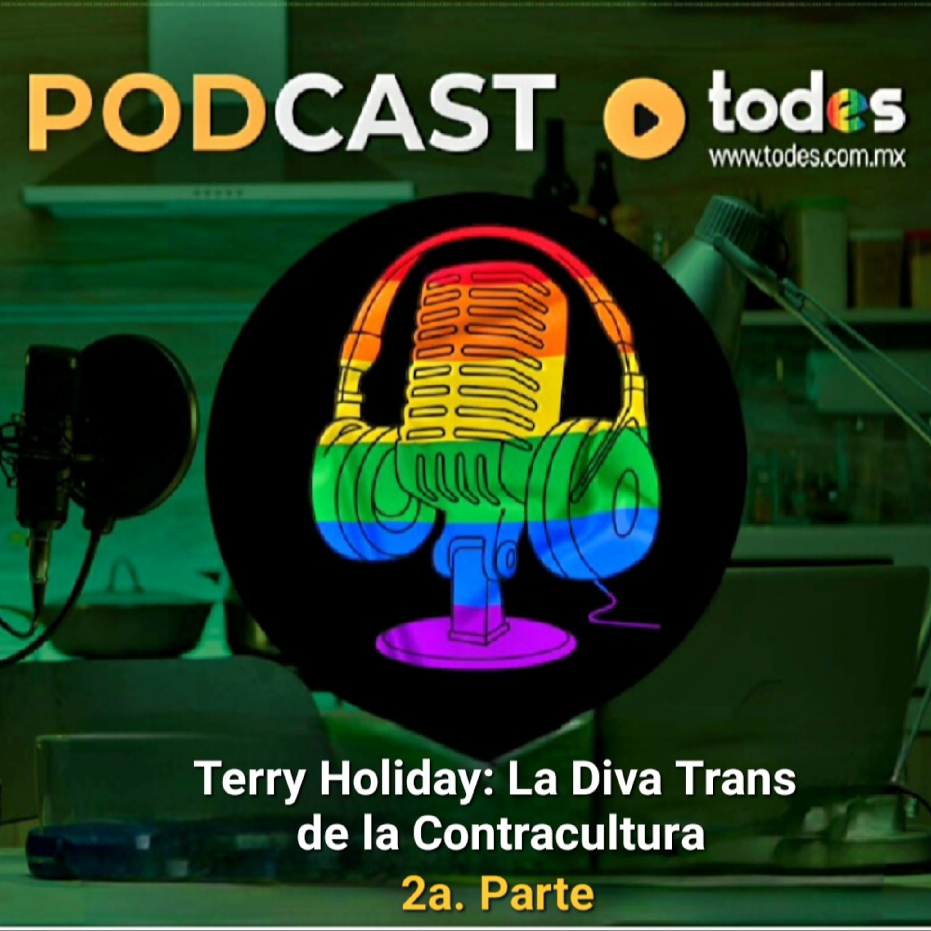 Terry Holiday: La Diva Trans de la Contracultura episode artwork