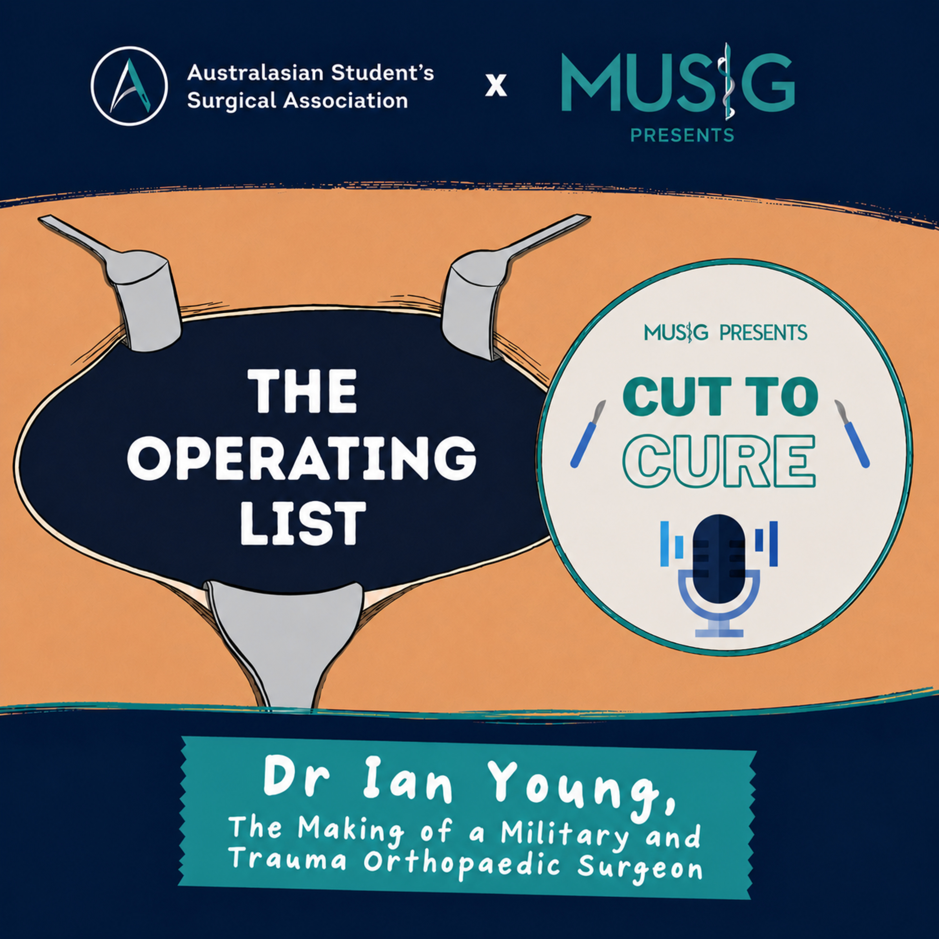 Making a Military and Trauma Orthopaedic Surgeon | Dr. Ian Young episode artwork