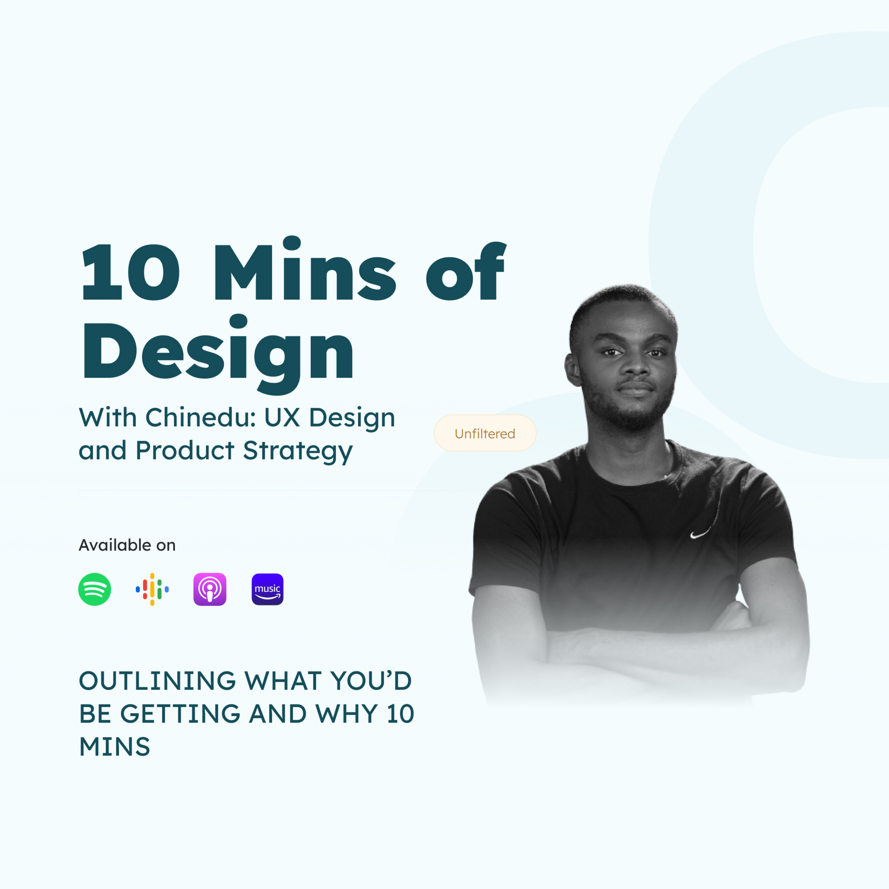 02 OUTLINING WHAT YOU’D BE GETTING AND WHY 10 MIN episode artwork