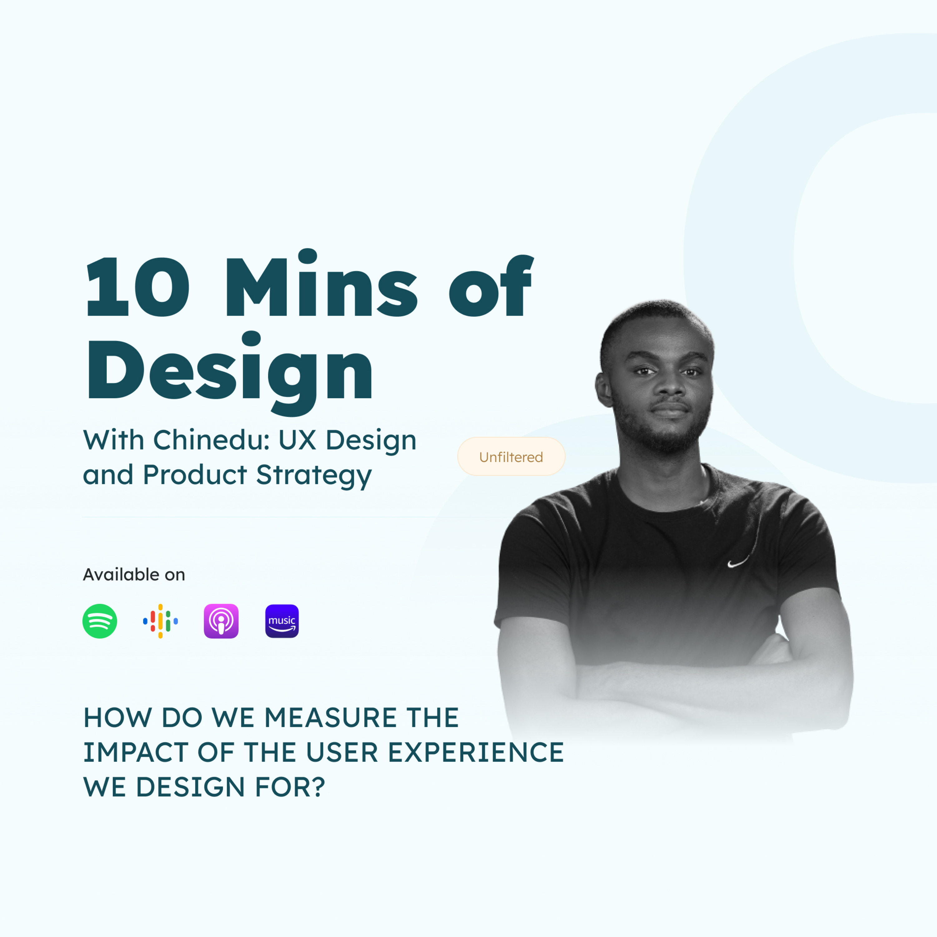 16 HOW DO WE MEASURE THE IMPACT OF THE USER EXPERIENCES WE DESIGN FOR? episode artwork
