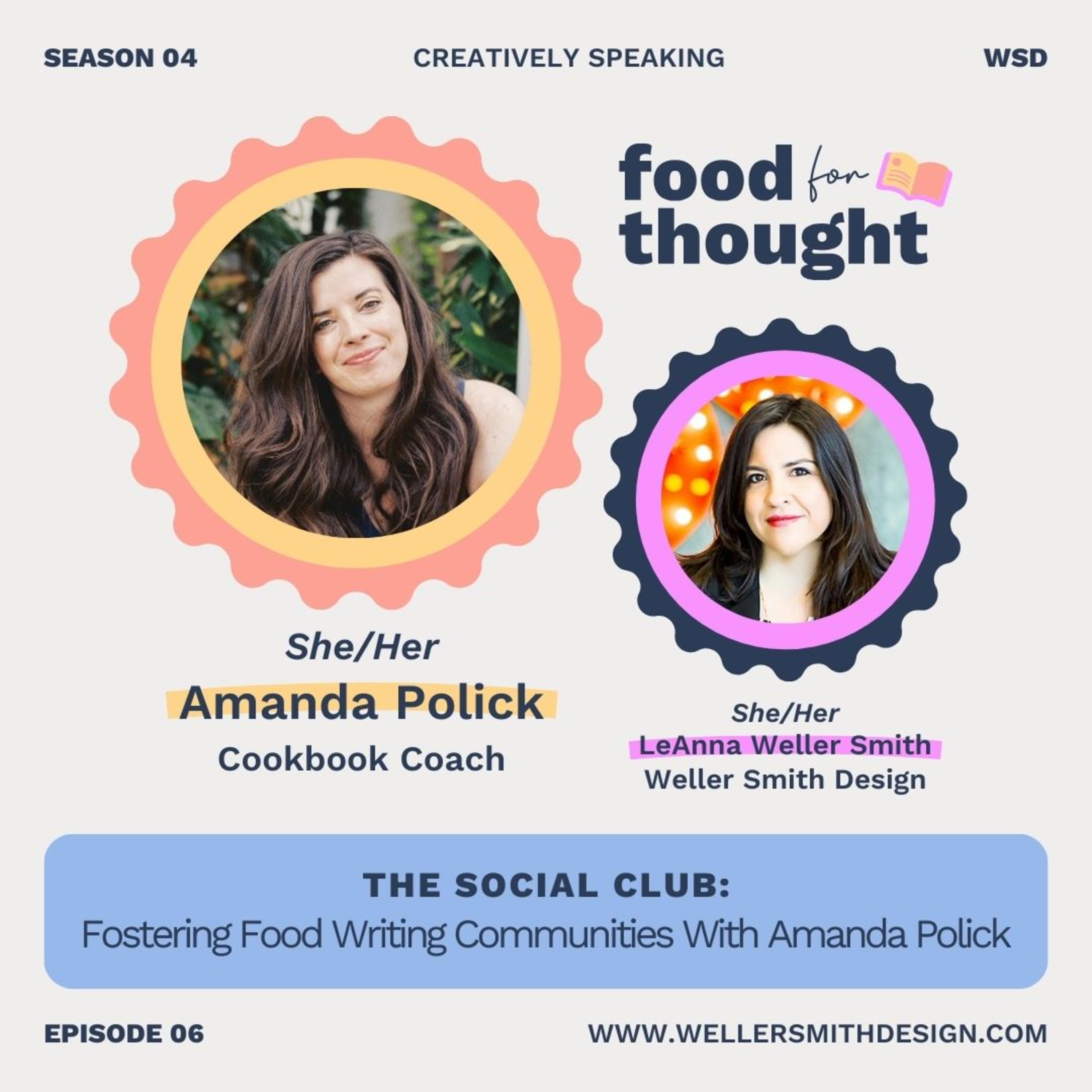 S4E6 | The Social Club: Fostering Food Writing Communities with Amanda Polick