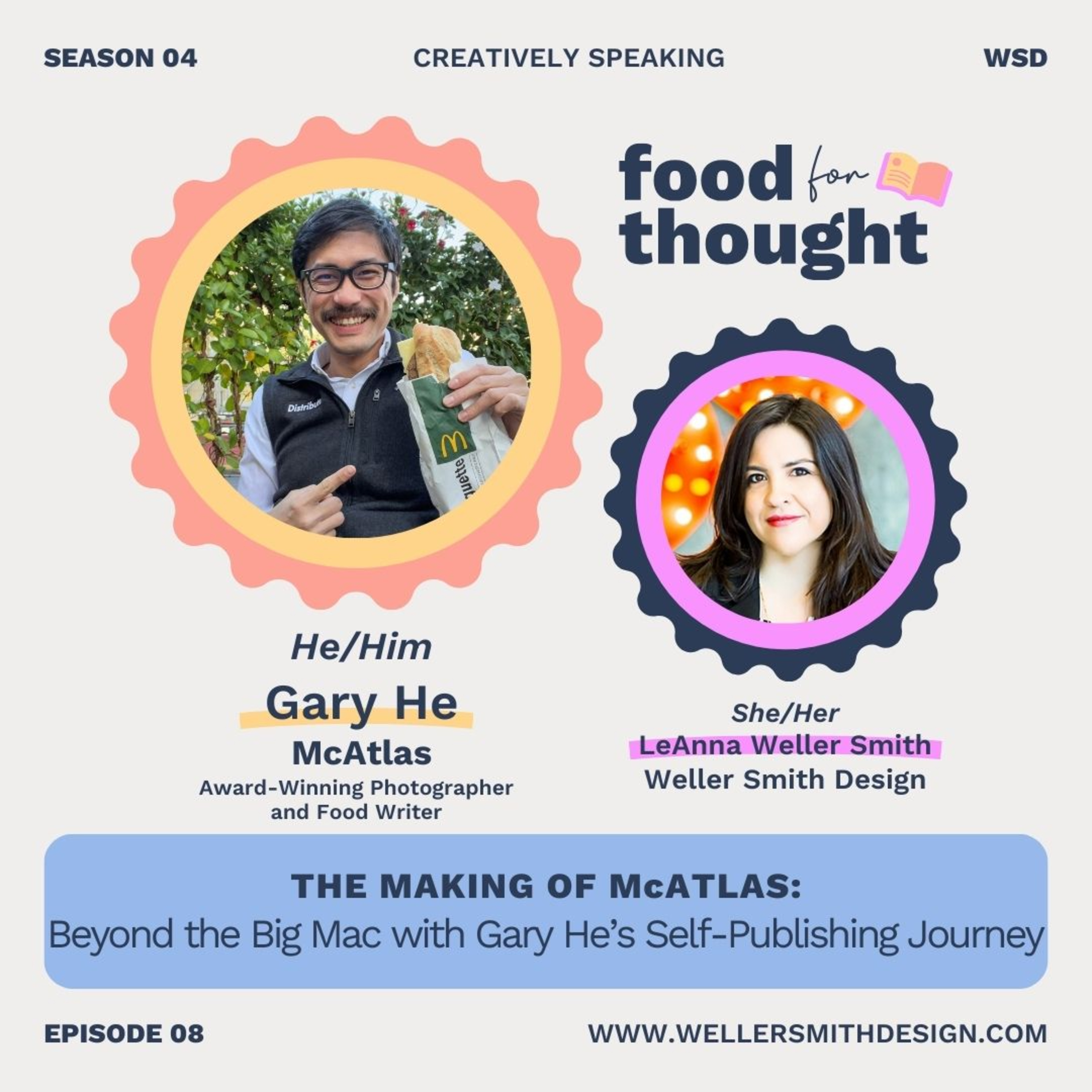 S4E8 | The Making of McAtlas: Beyond the Big Mac with Gary He's Self-Publishing Journey