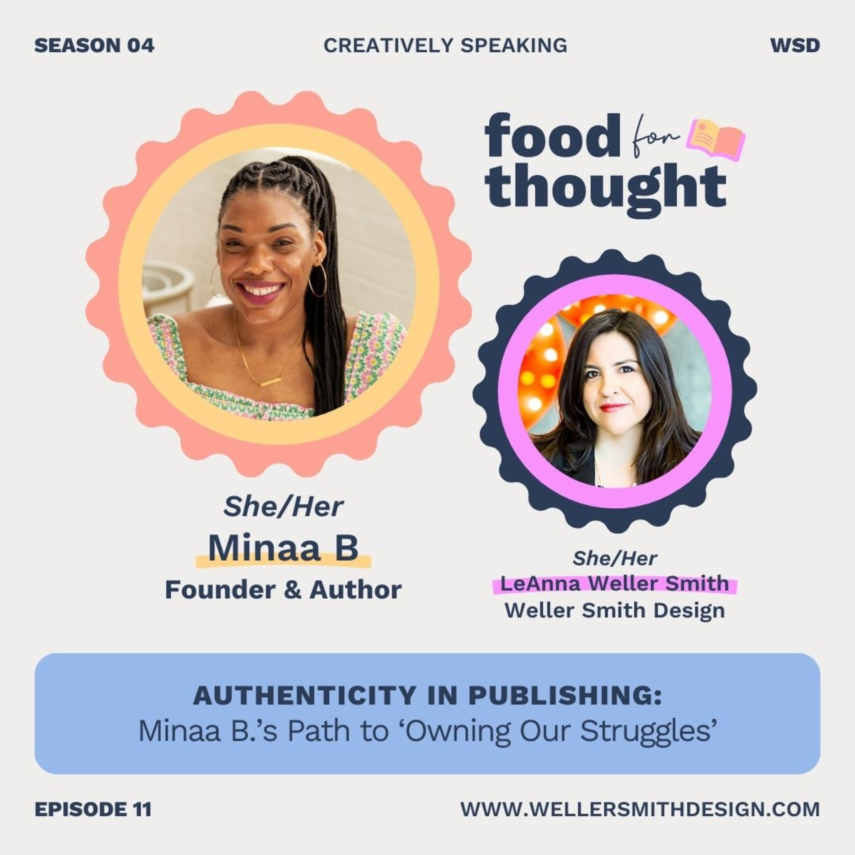 S4E11 | Authenticity in Publishing: Minaa B.'s Path to 'Owning our Struggles'
