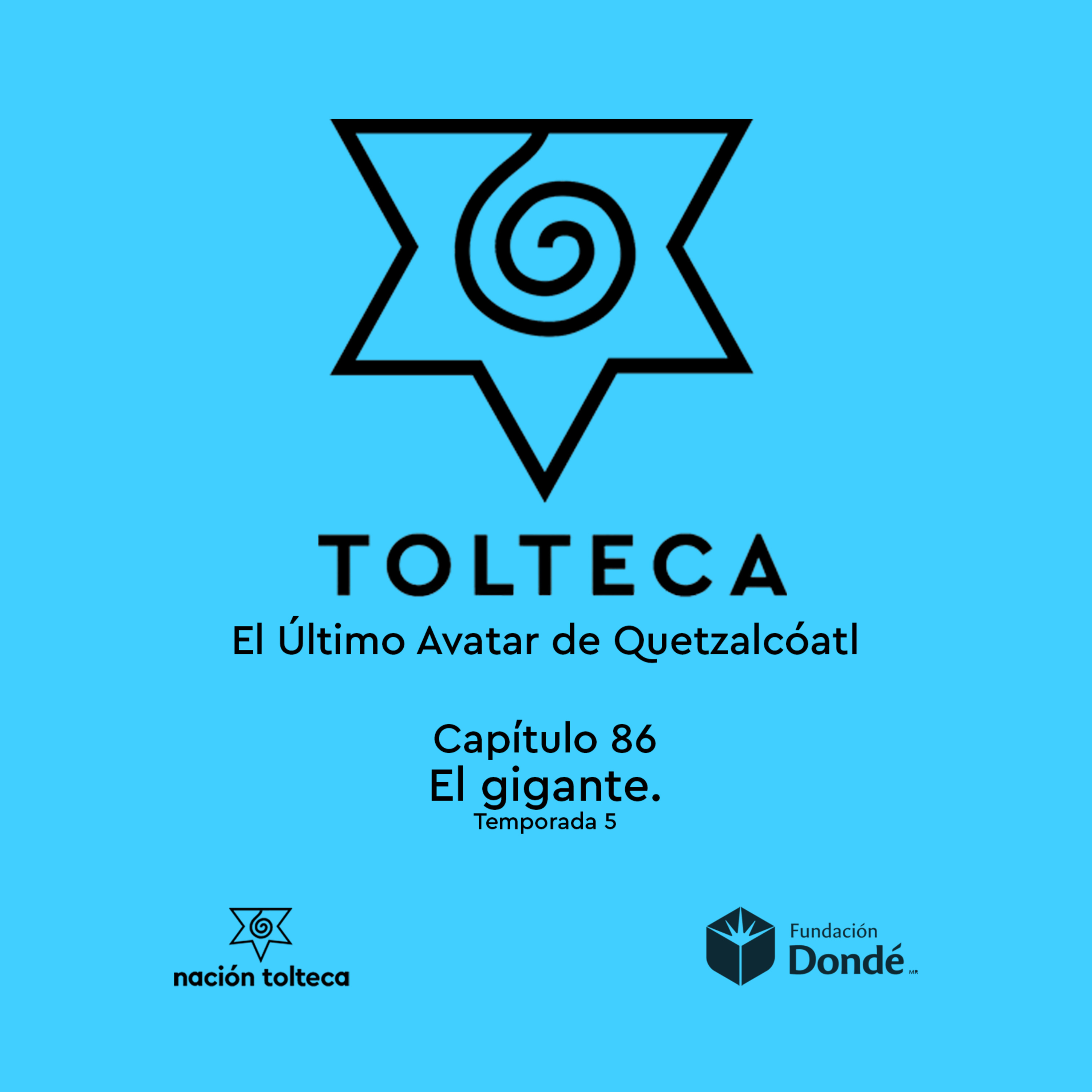 Capitulo 86) El gigante