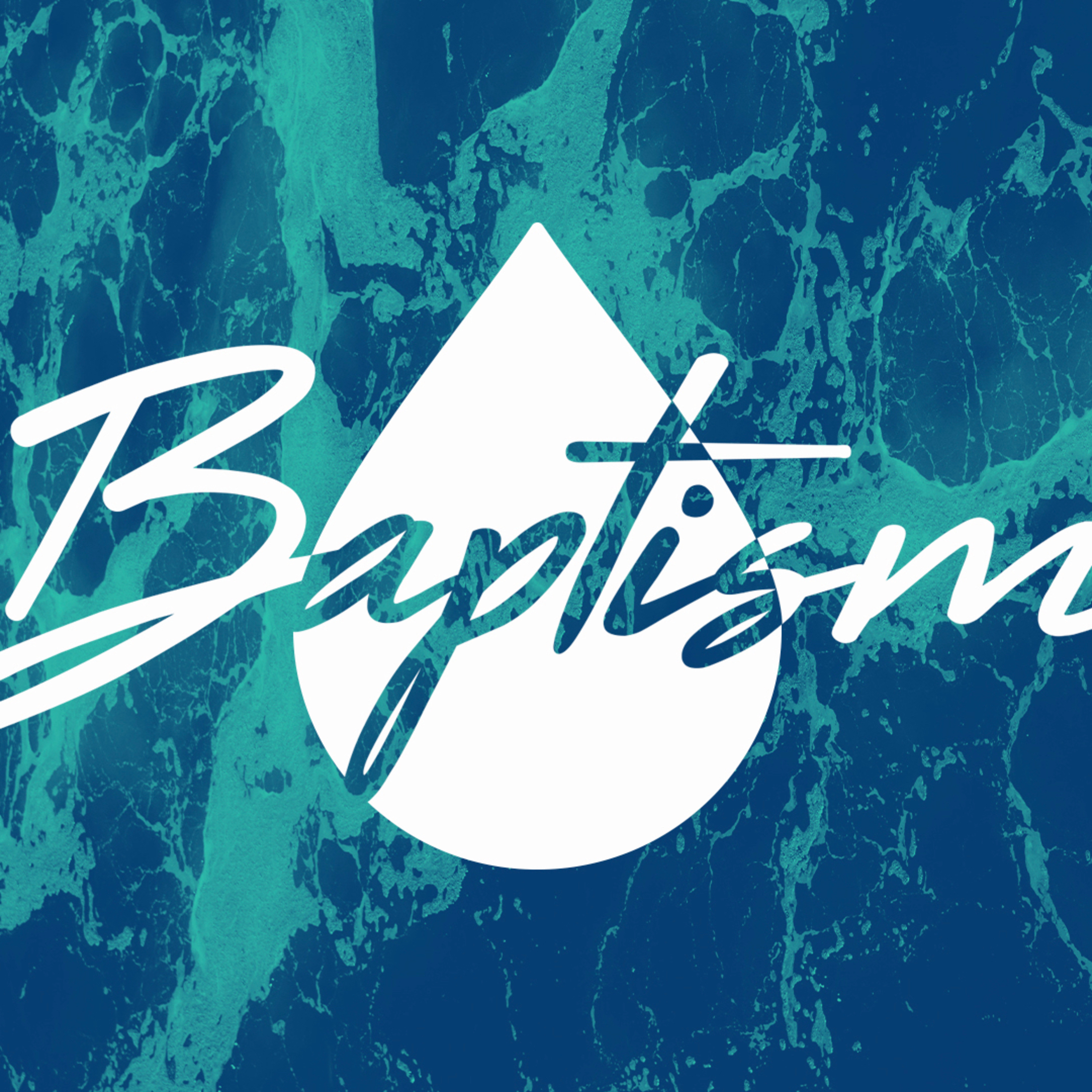 Why does BAPTISM even matter? episode artwork