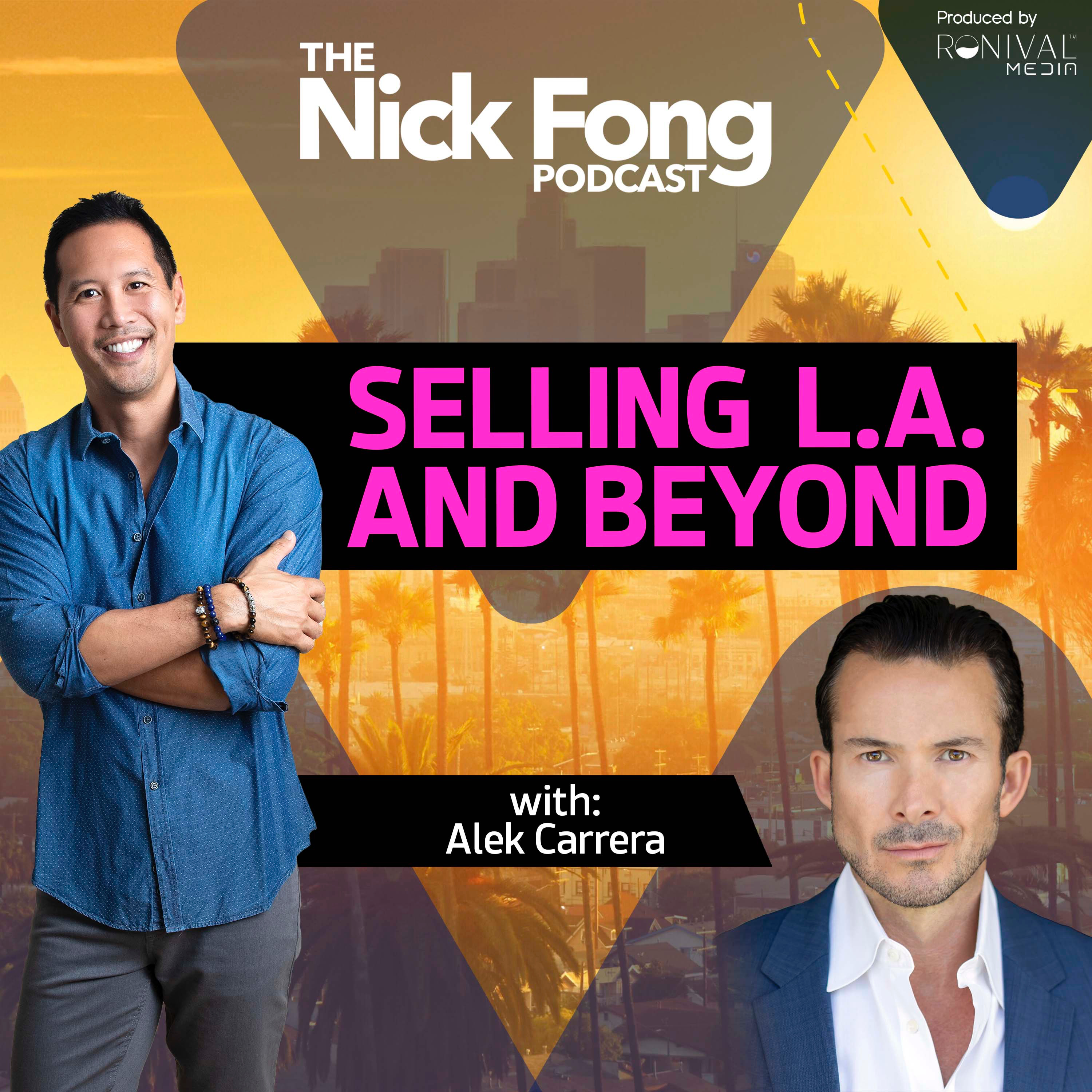Ep. 173 Selling Luxury Real Estate in L.A. and Beyond episode artwork