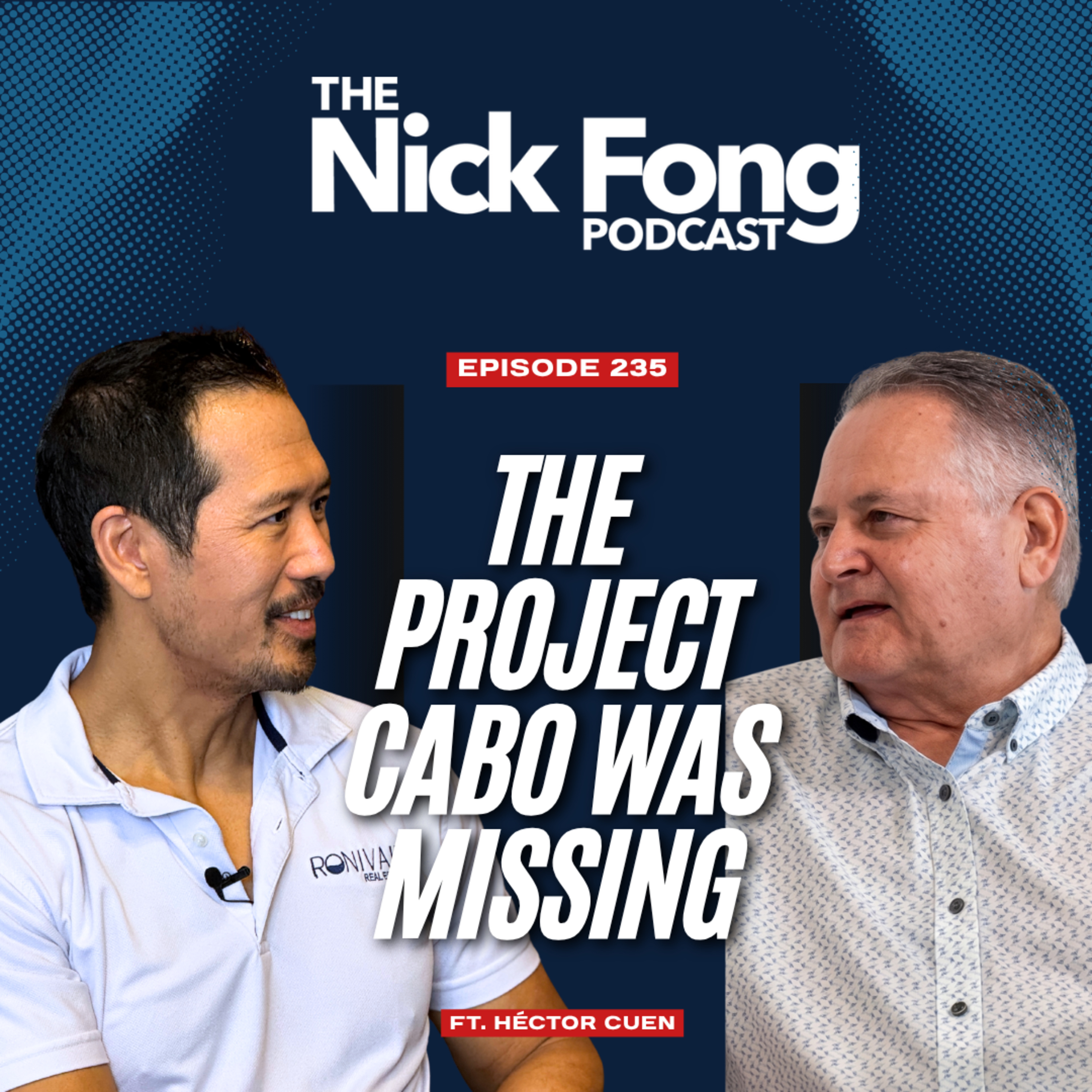 Ep. 235 The Project Cabo Was Missing Solar-Ready. Move-In Ready. Built to Last. episode artwork