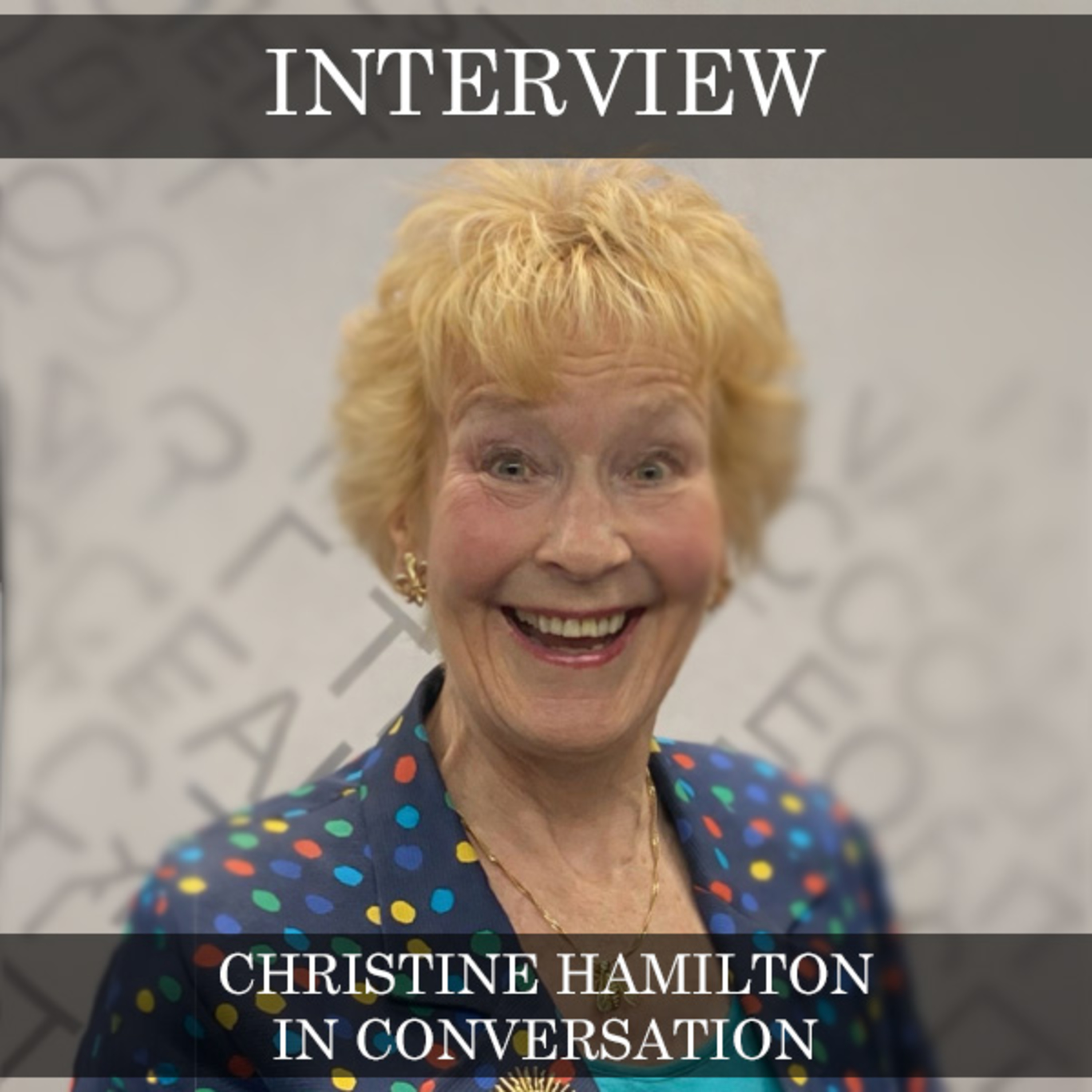 Christine Hamilton In Conversation episode artwork