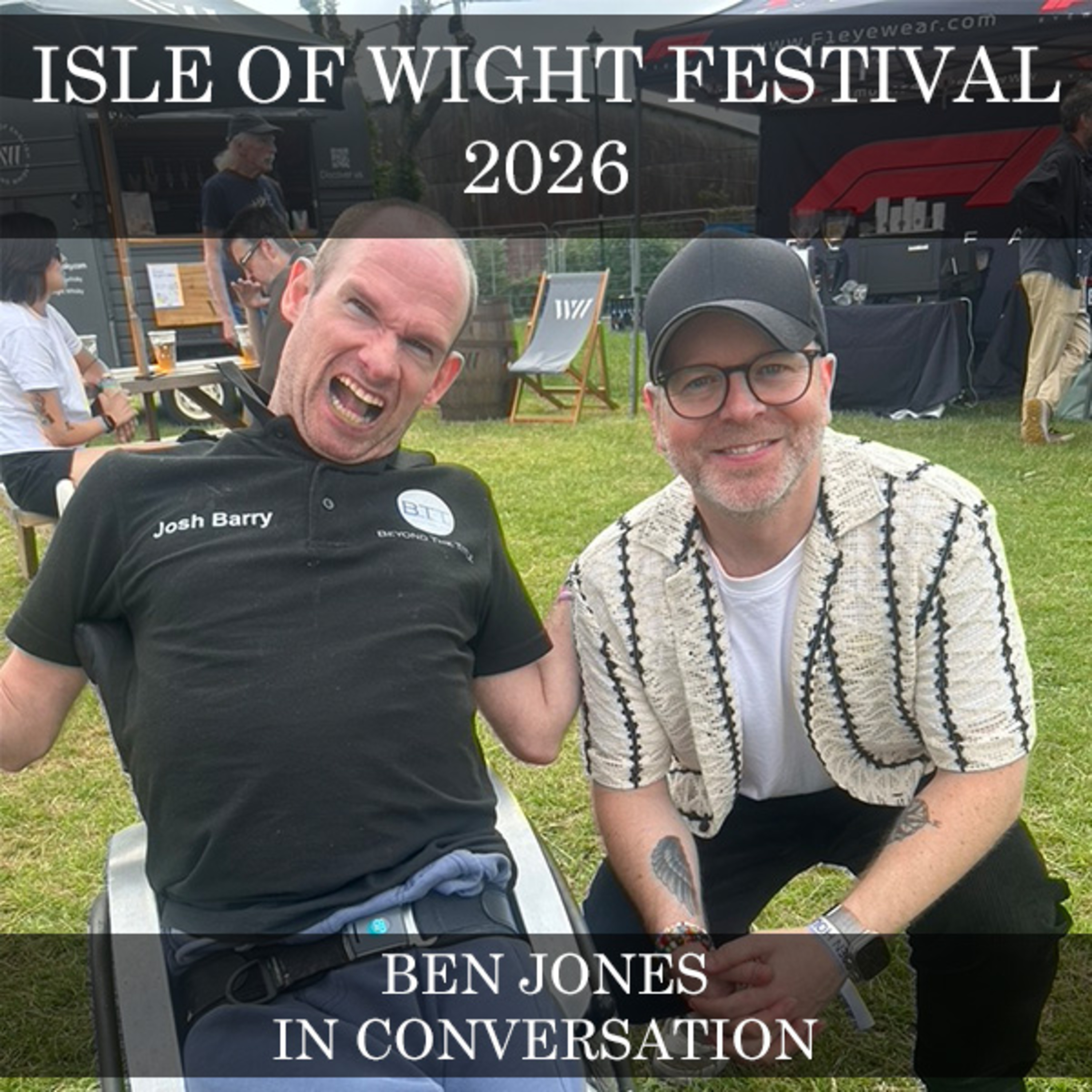 Isle Of Wight Festival 2026 - Ben Jones In Conversation episode artwork