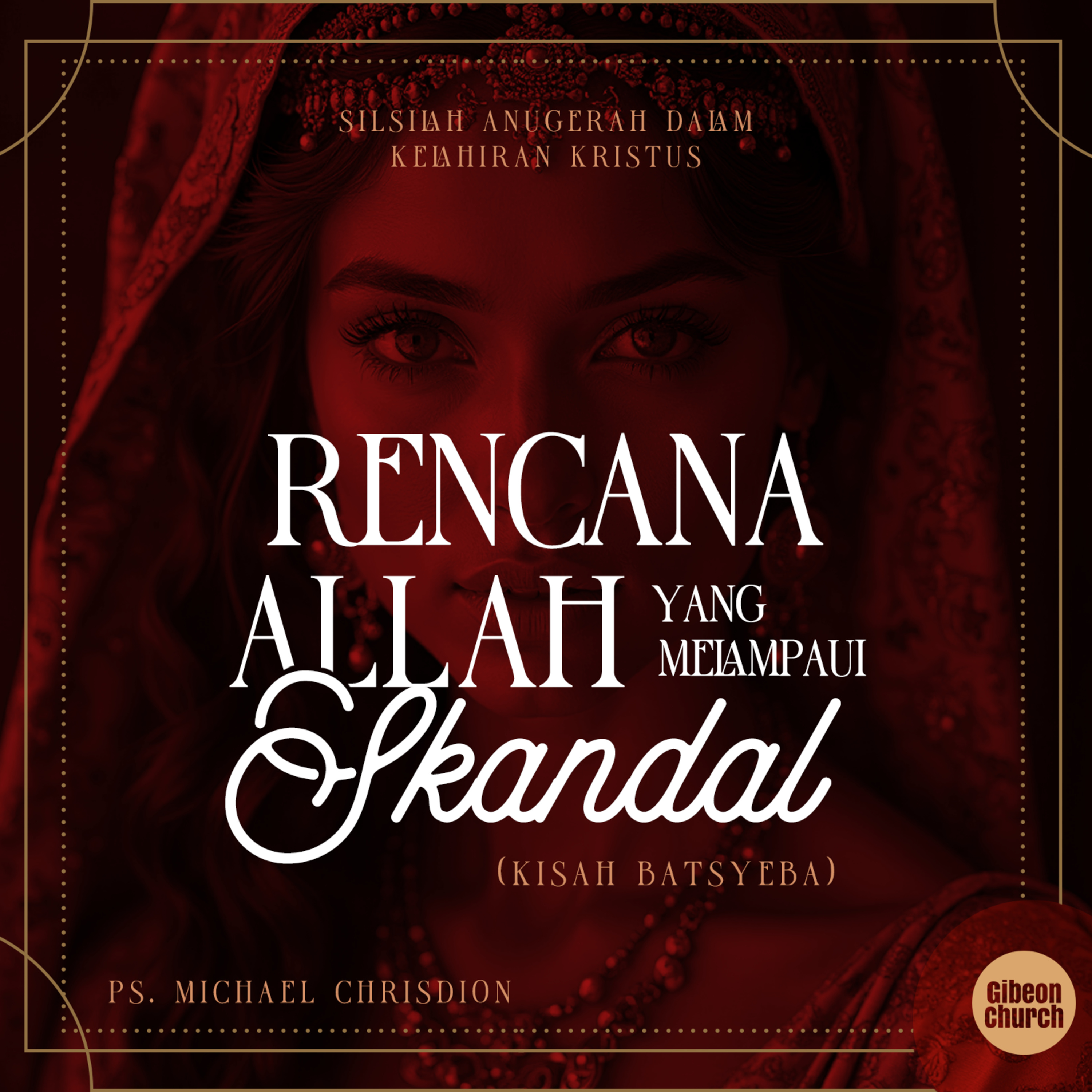 Silsilah Anugerah Dalam Kelahiran Kristus Week 3 - Ps. Michael Chrisdion episode artwork