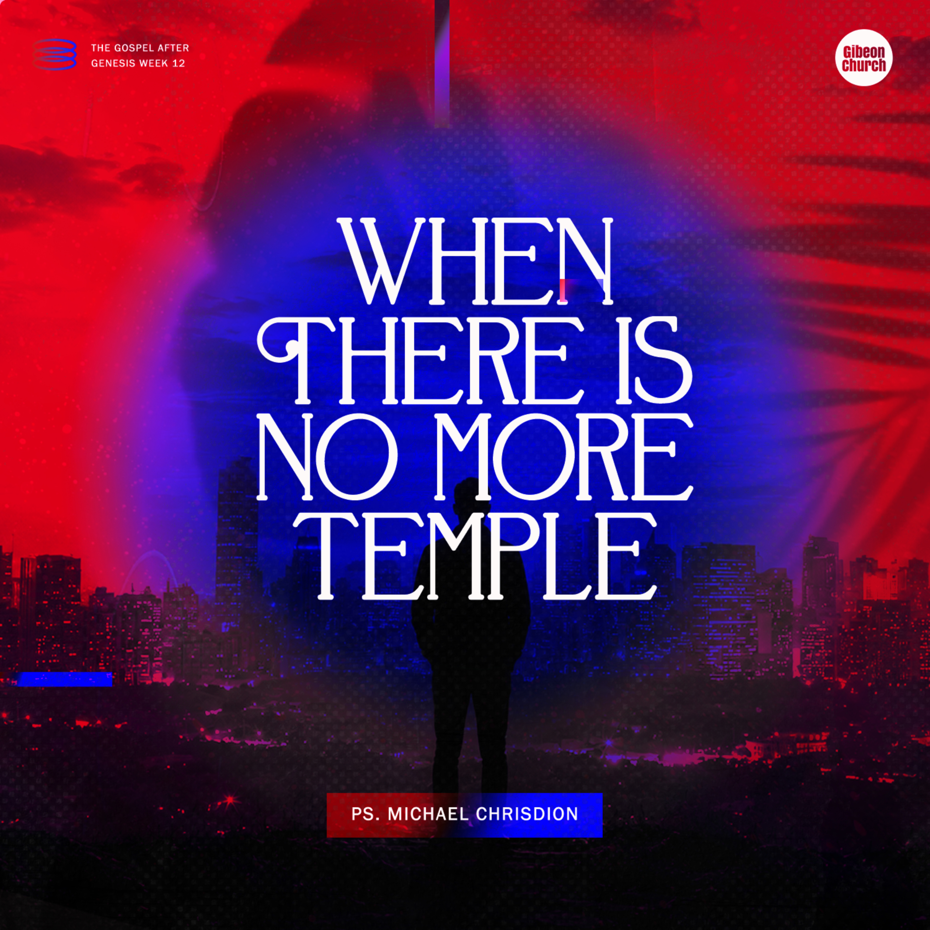 The Gospel After Genesis Week. 12 - Ps Michael Chrisdion episode artwork