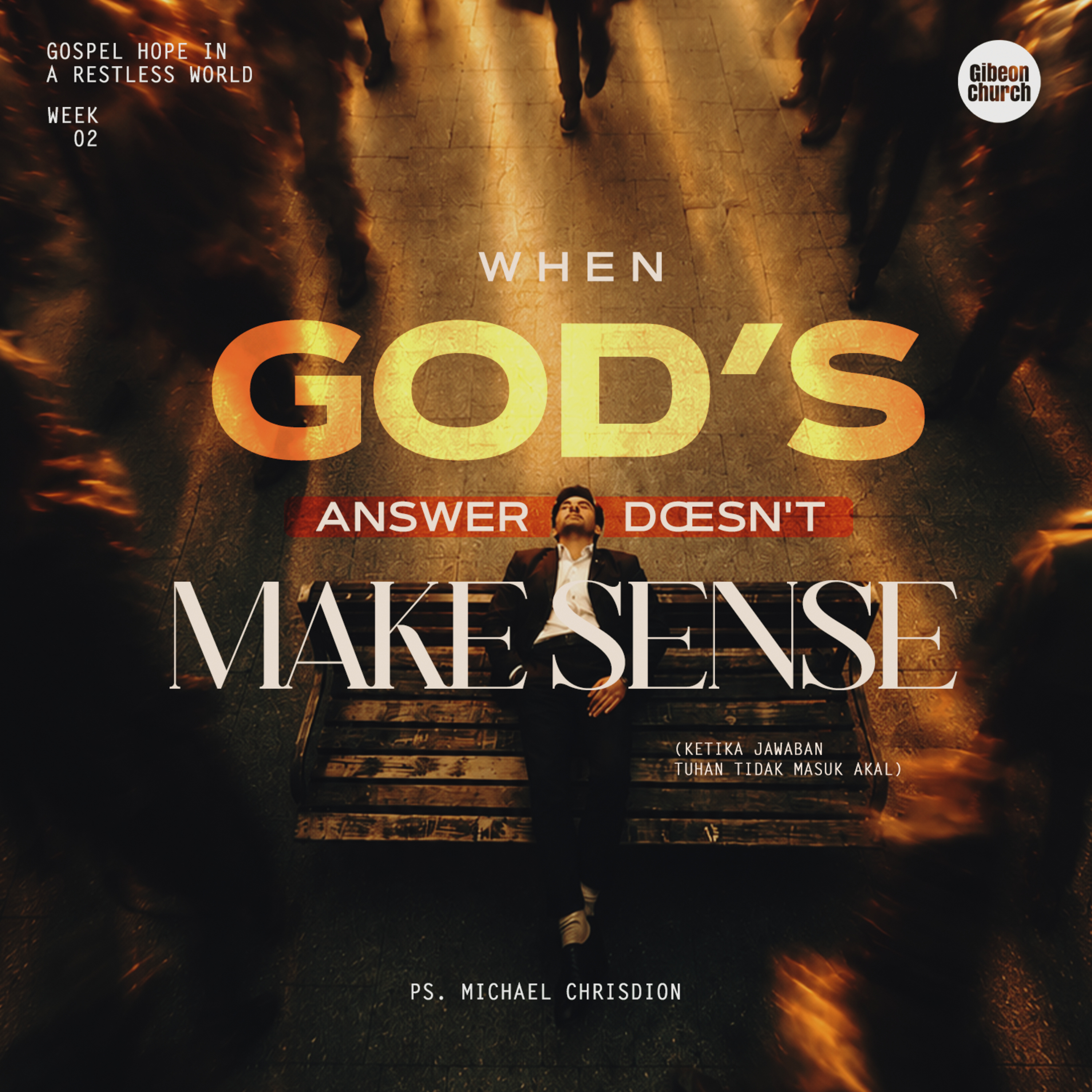 Gospel Hope In Restless World Week.2 - Ps Michael Chrisdion episode artwork