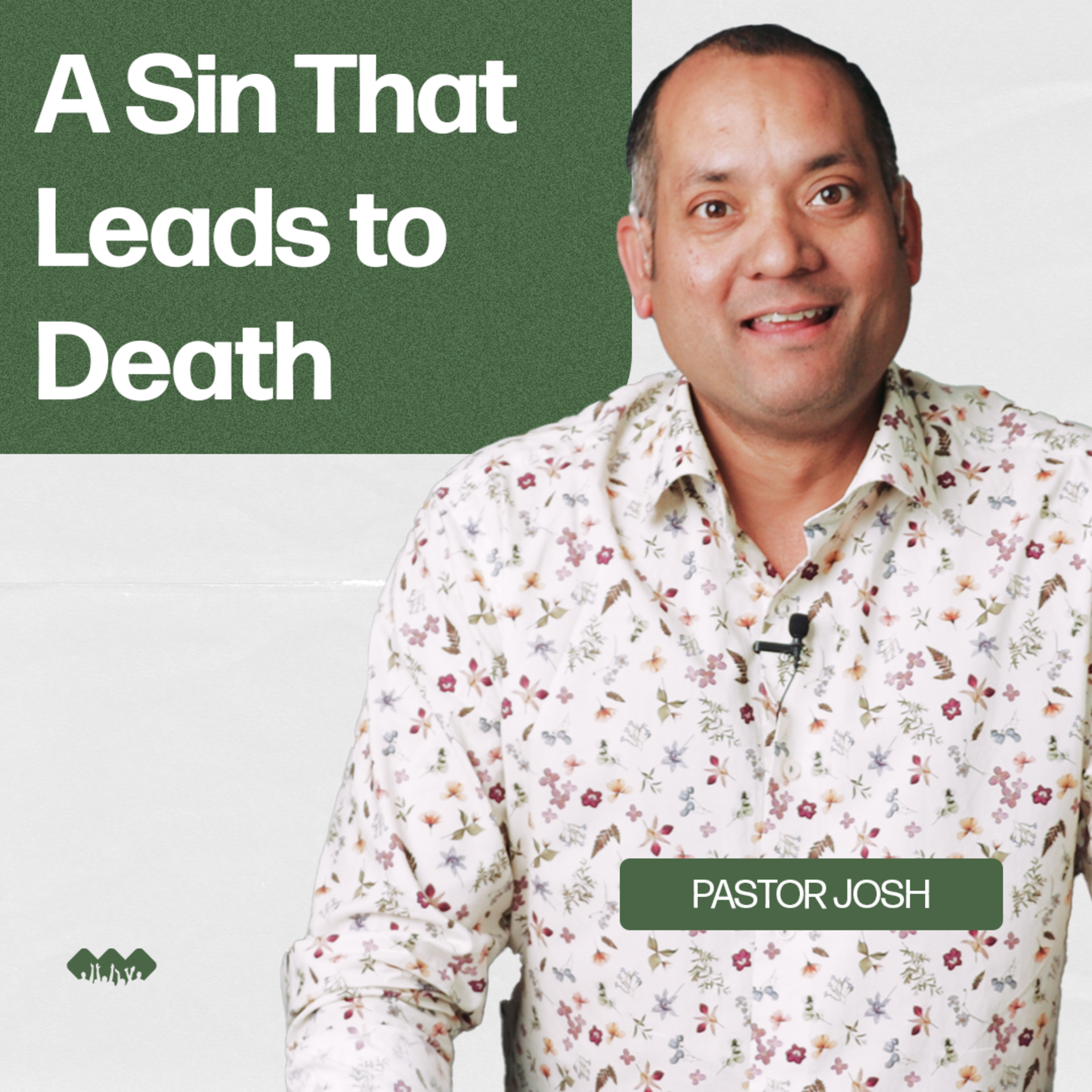 A Sin that Leads to Death | 1 John 5:14-17 | E27