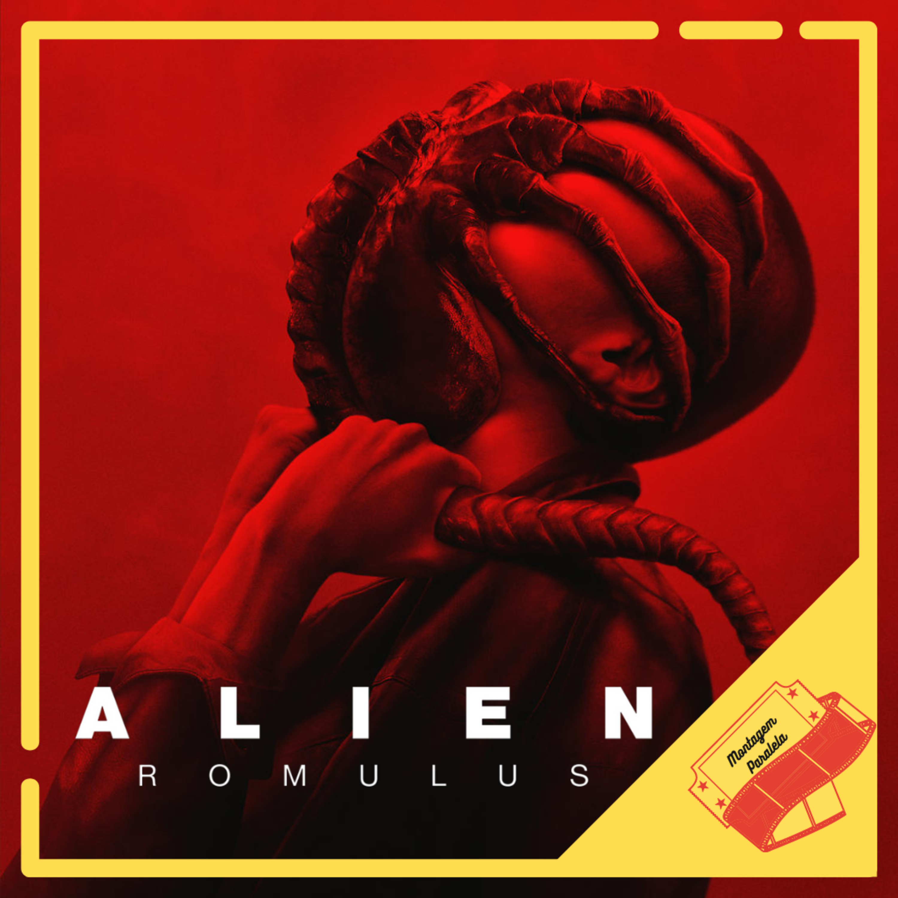 Montagem Paralela #108 - Alien: Romulus