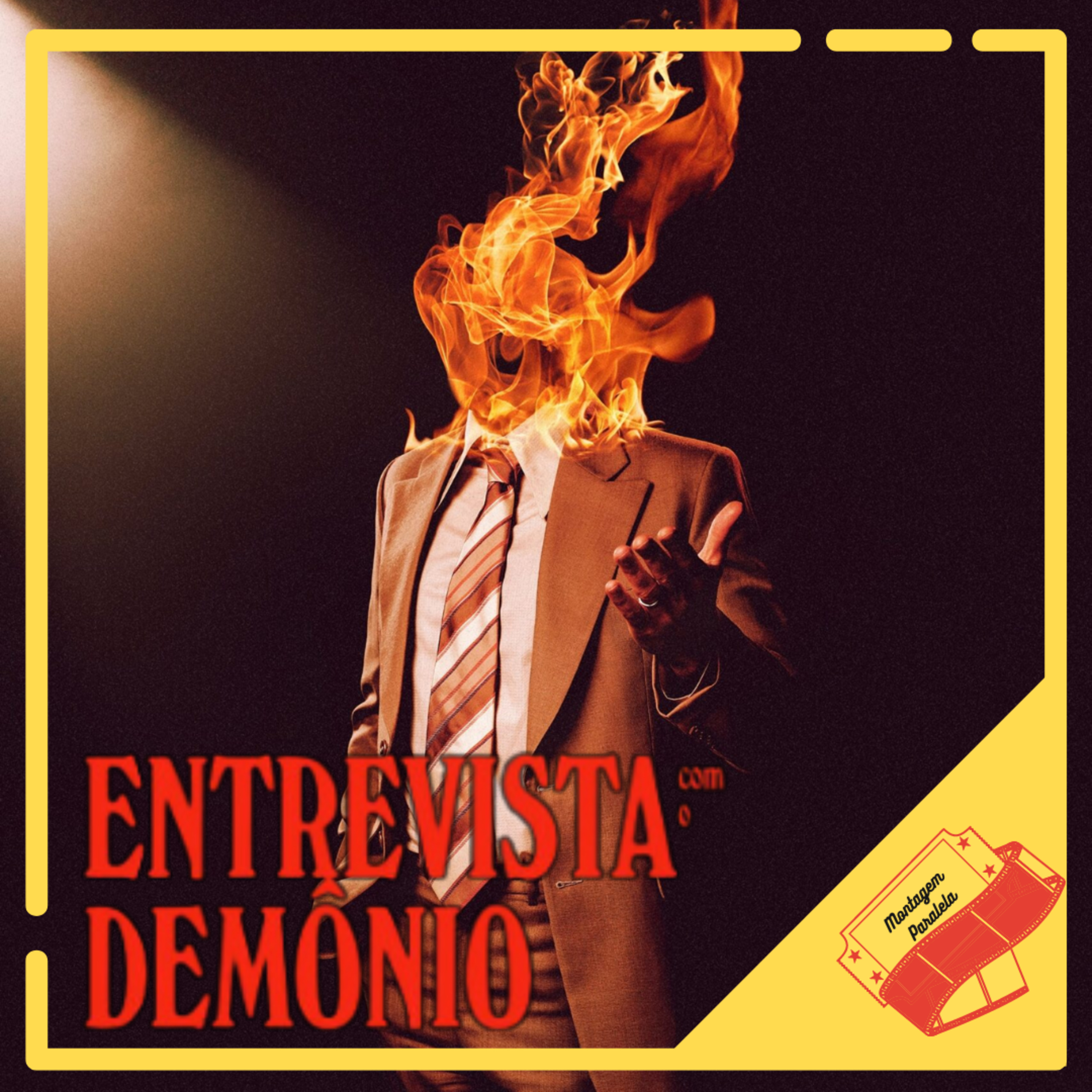 Montagem Paralela #113 - Entrevista com o Demônio