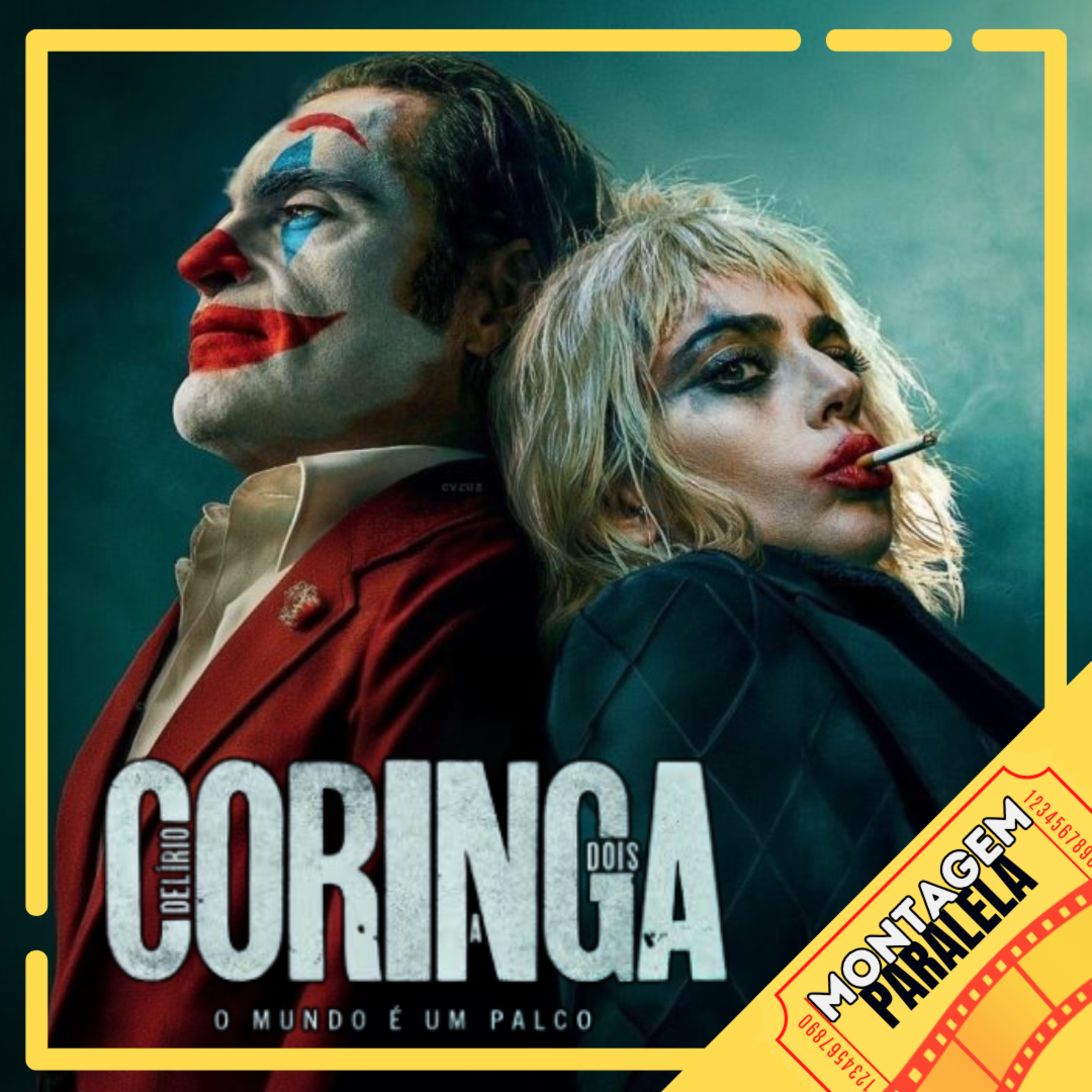 Montagem Paralela #115 - Coringa: Delírio a Dois