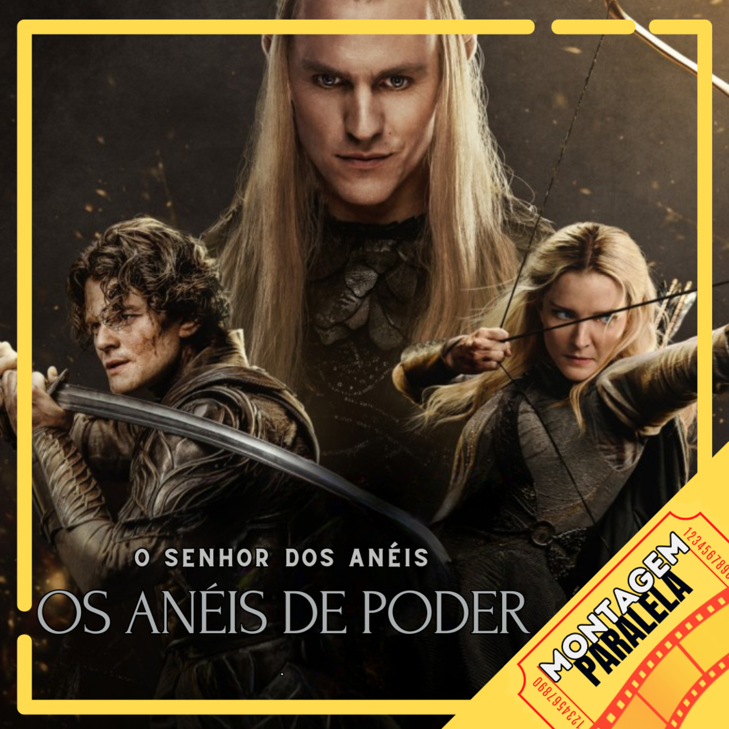 Montagem Paralela #116 - Os Anéis de Poder 2ª Temporada