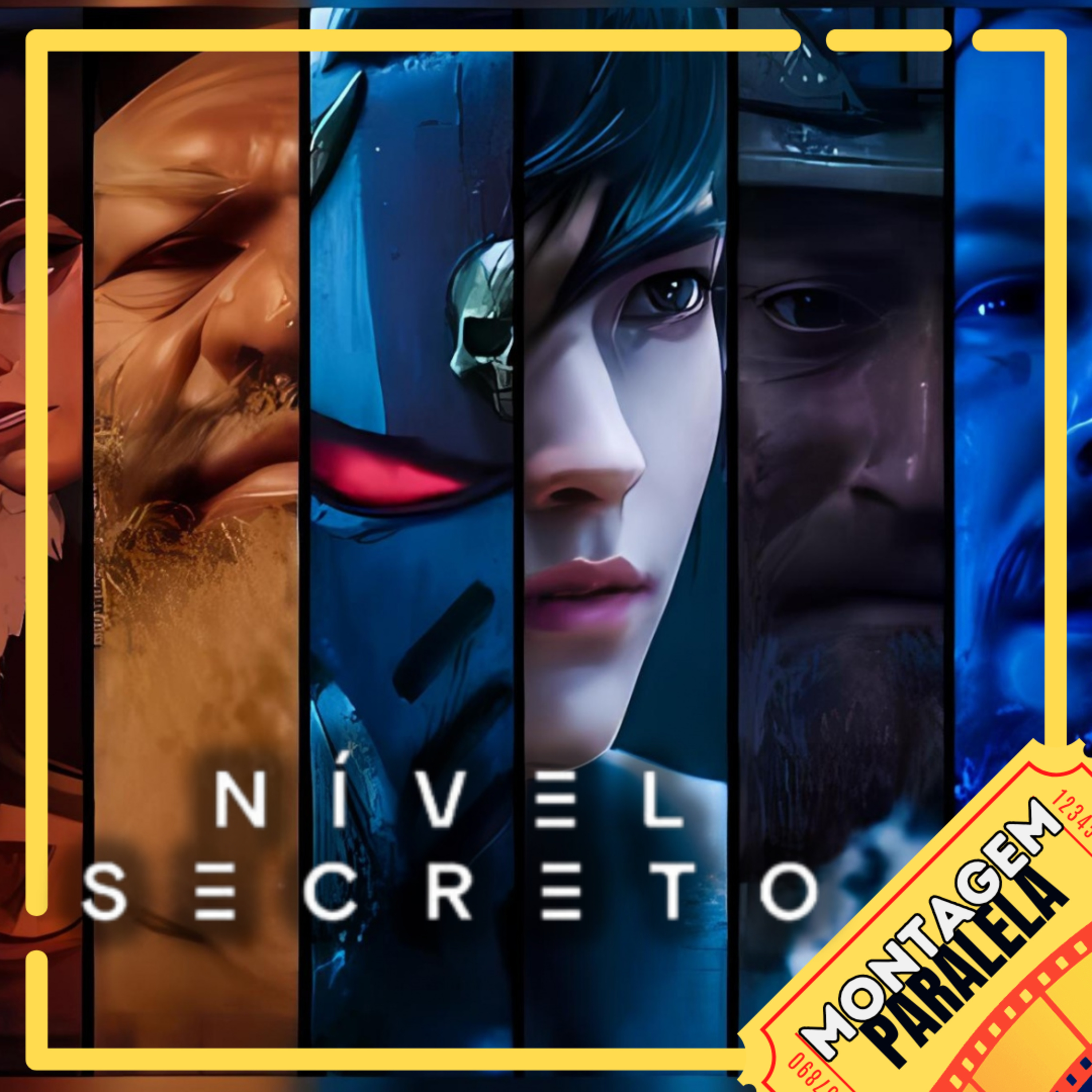 Montagem Paralela #125 | Nível Secreto