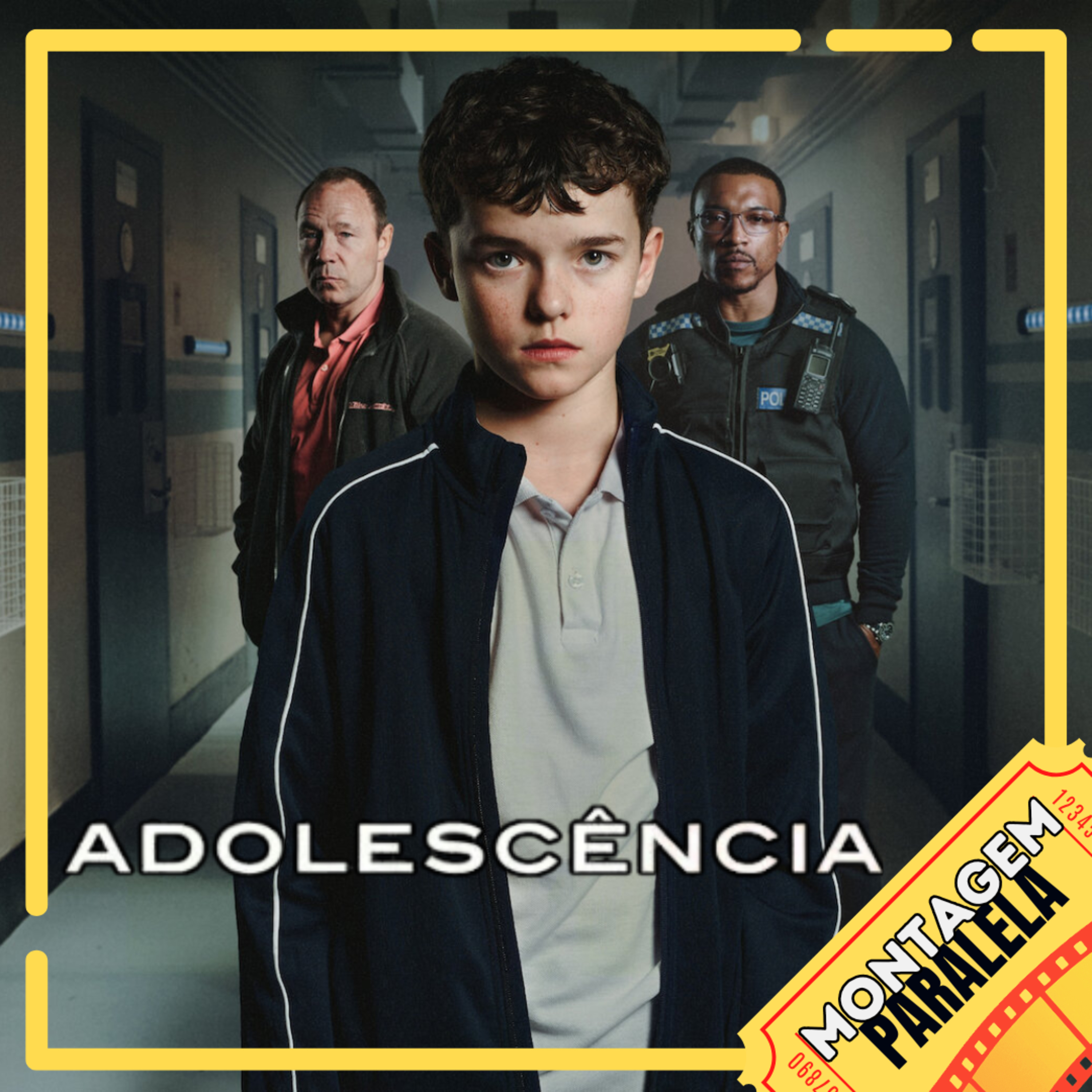 Montagem Paralela #139 | Adolescência