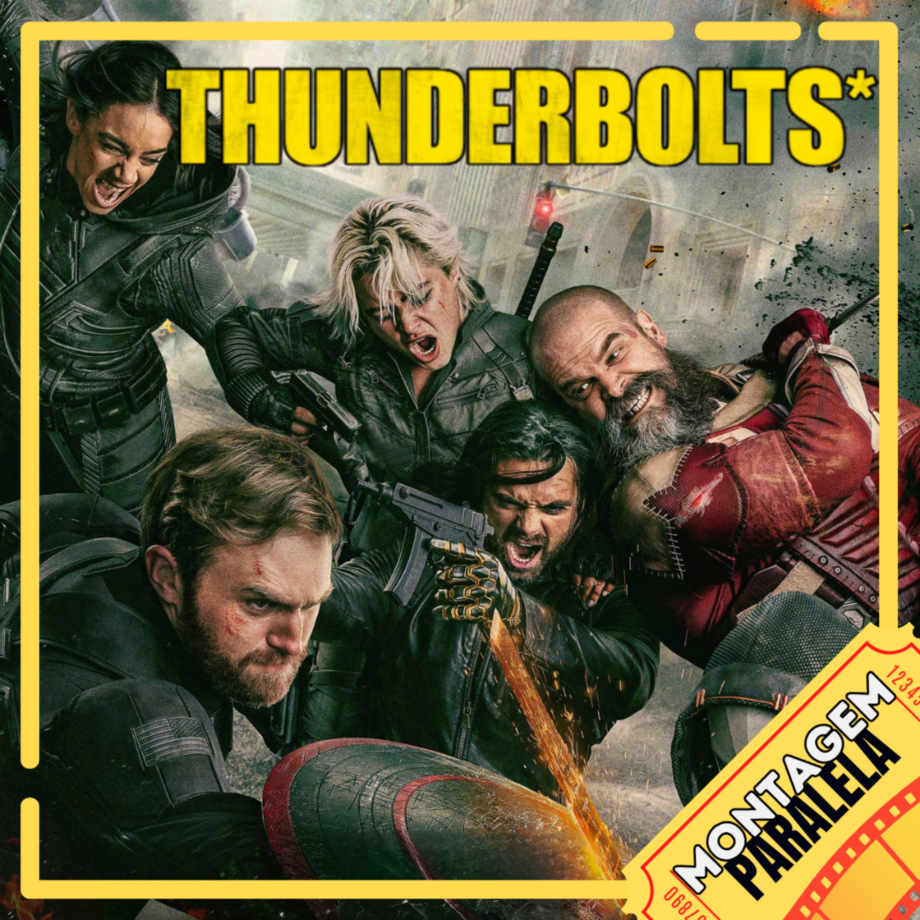 Montagem Paralela #144 | Thunderbolts*