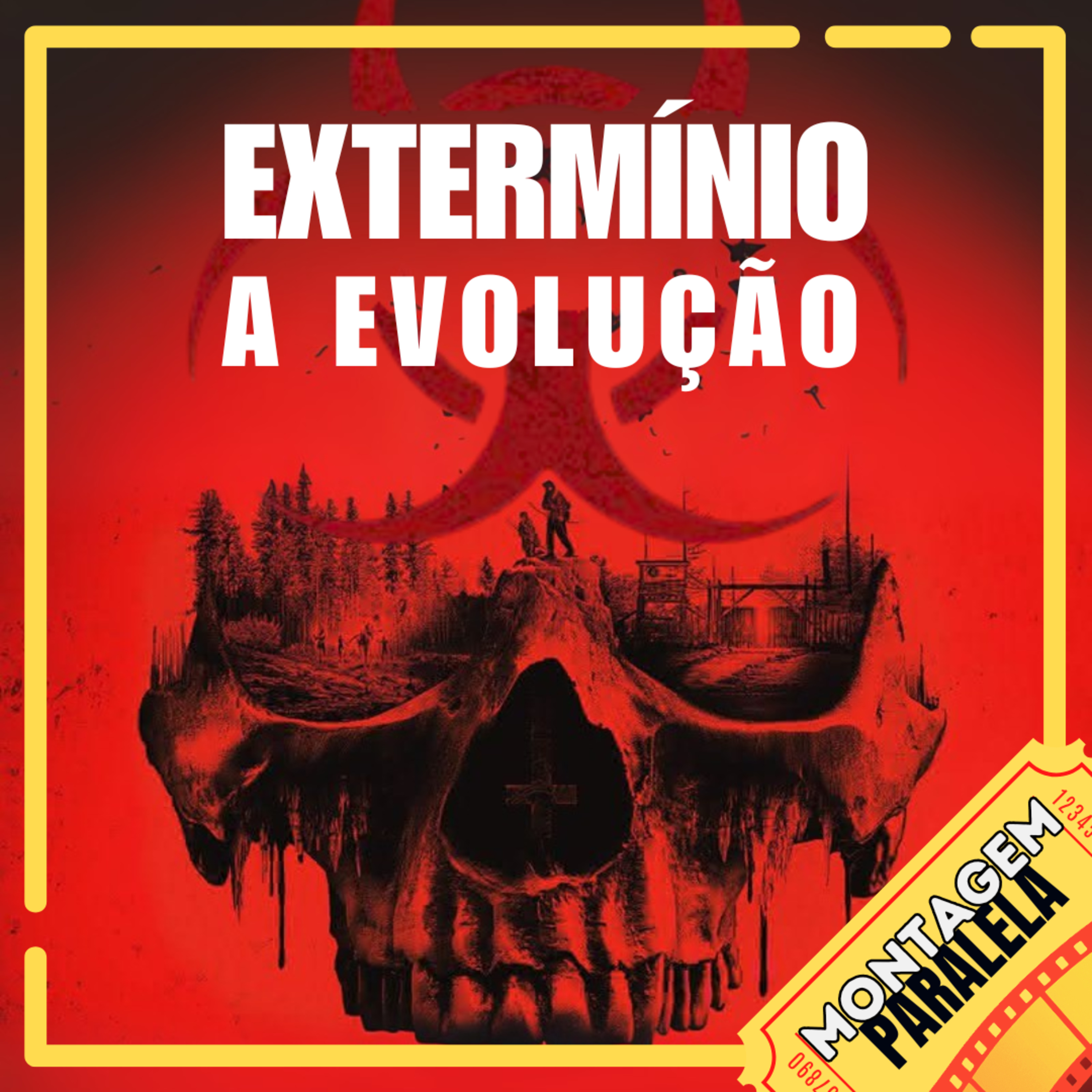Montagem Paralela #148| Extermínio: A Evolução