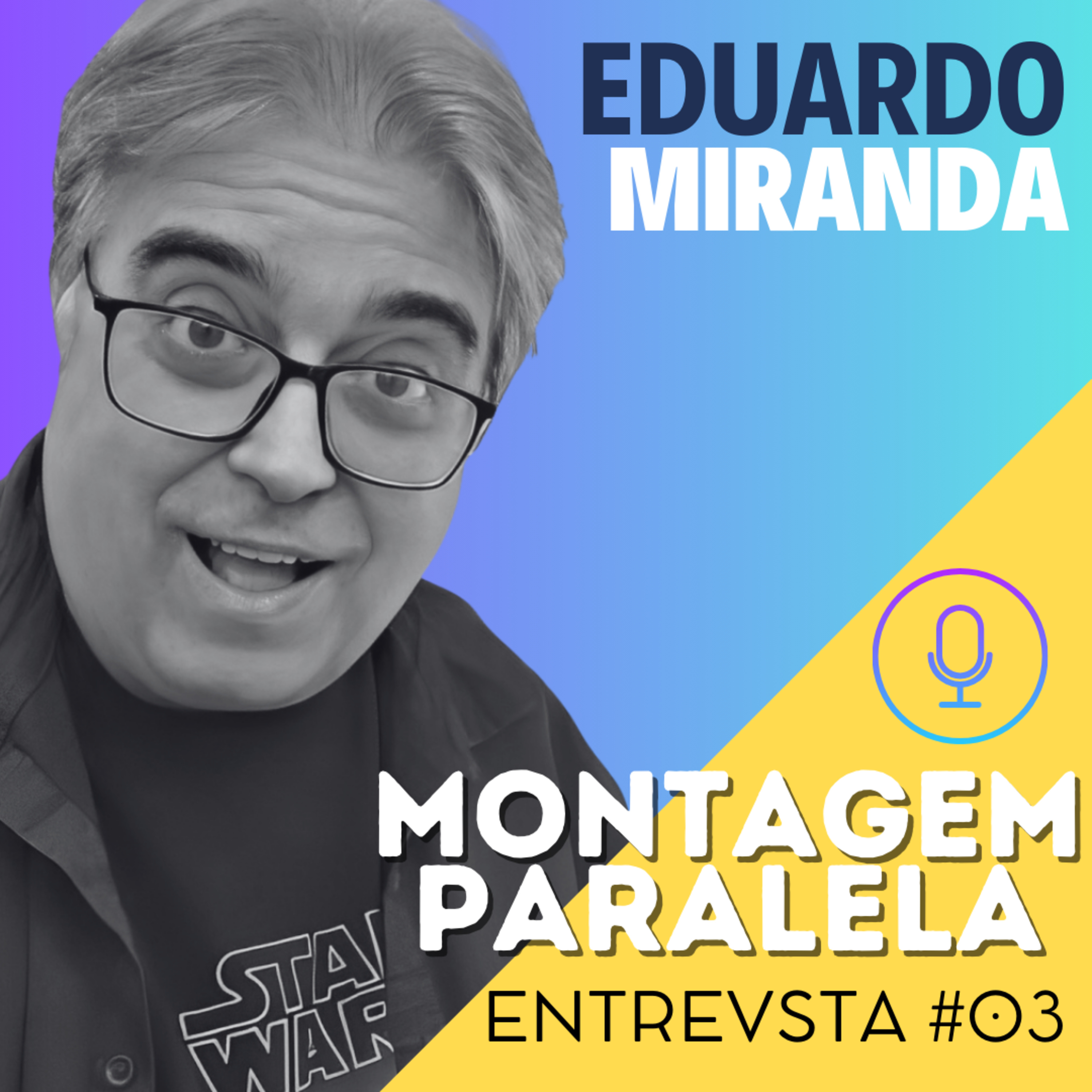 Montagem Paralela Entrevista #03 - EDUARDO MIRANDA