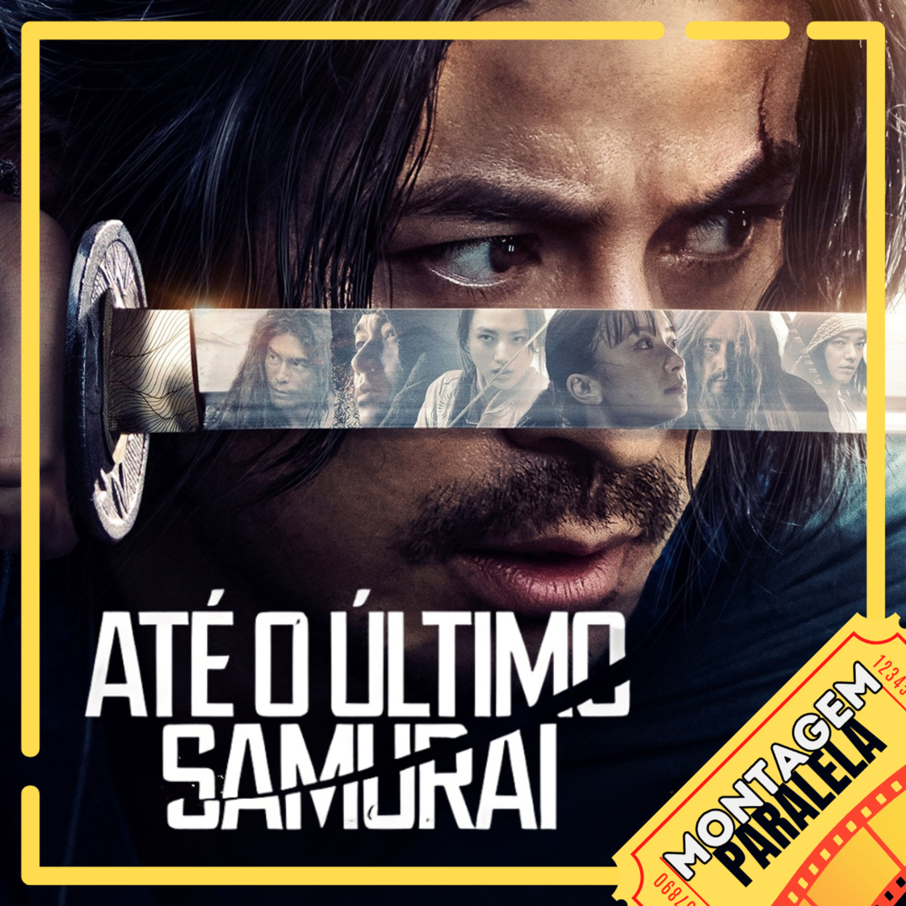 Montagem Paralela #168 | Até o Último Samurai