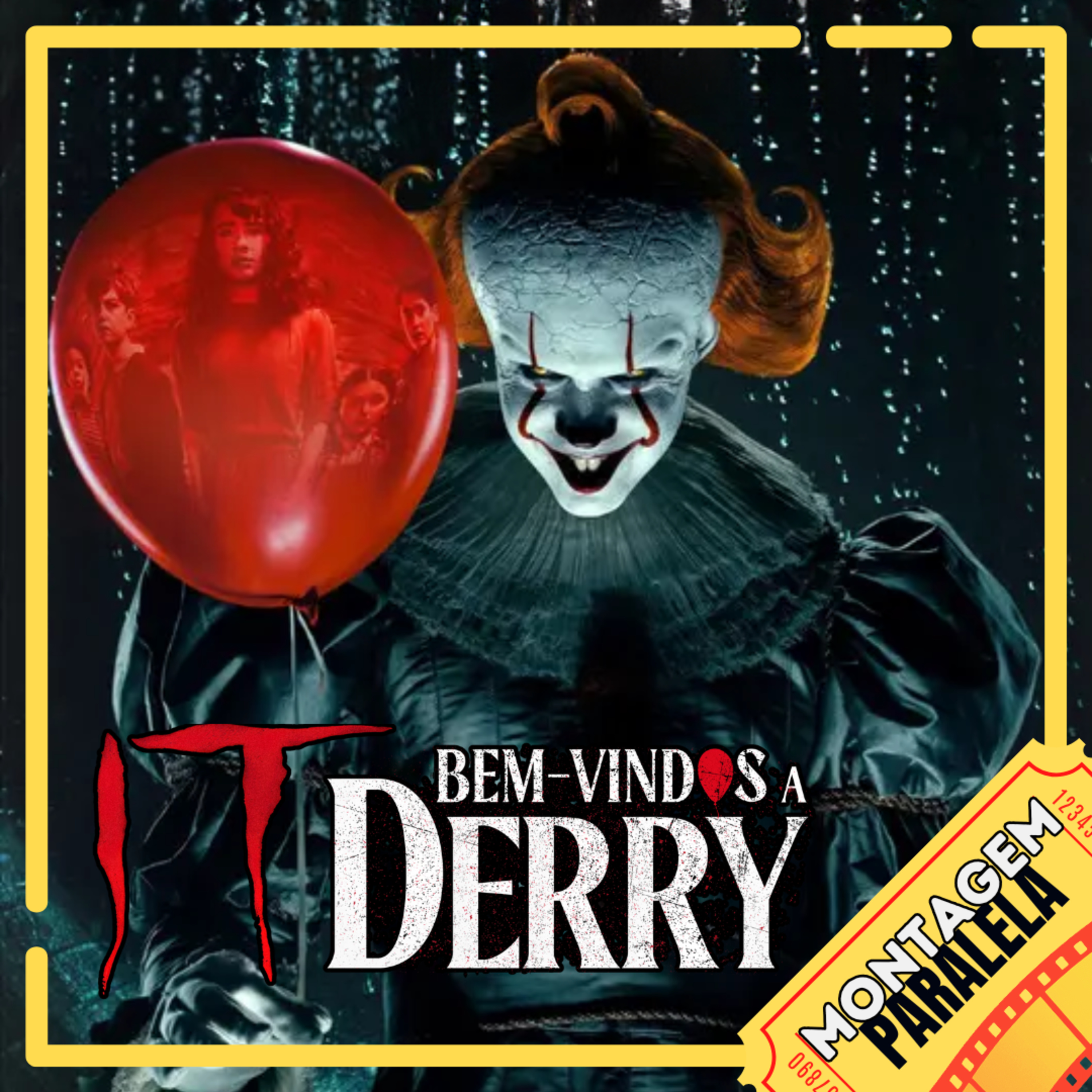 Montagem Paralela #171 | It: Bem-Vindos a Derry
