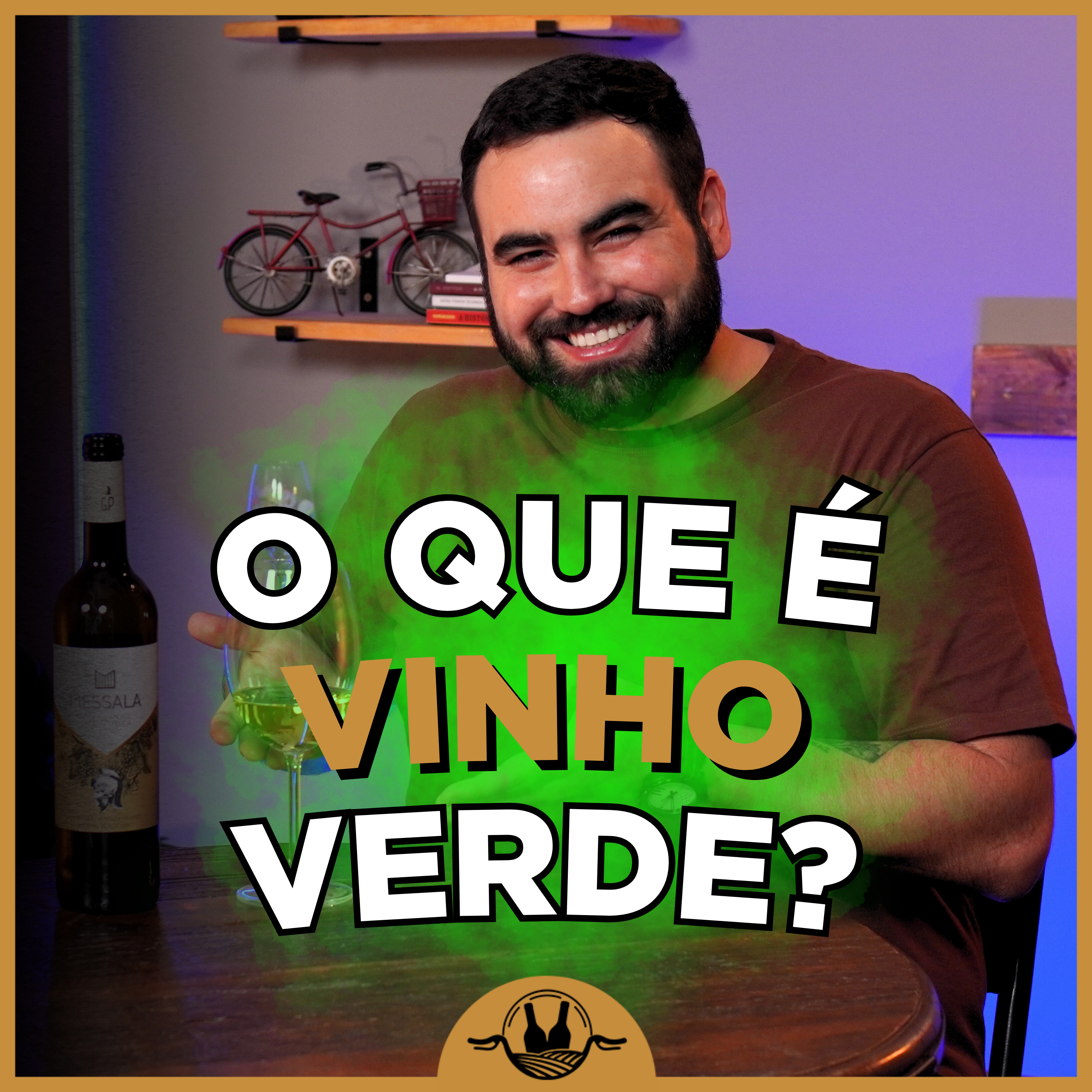 O QUE É VINHO VERDE? Desvendando mitos e curiosidades desse clássico português! #166