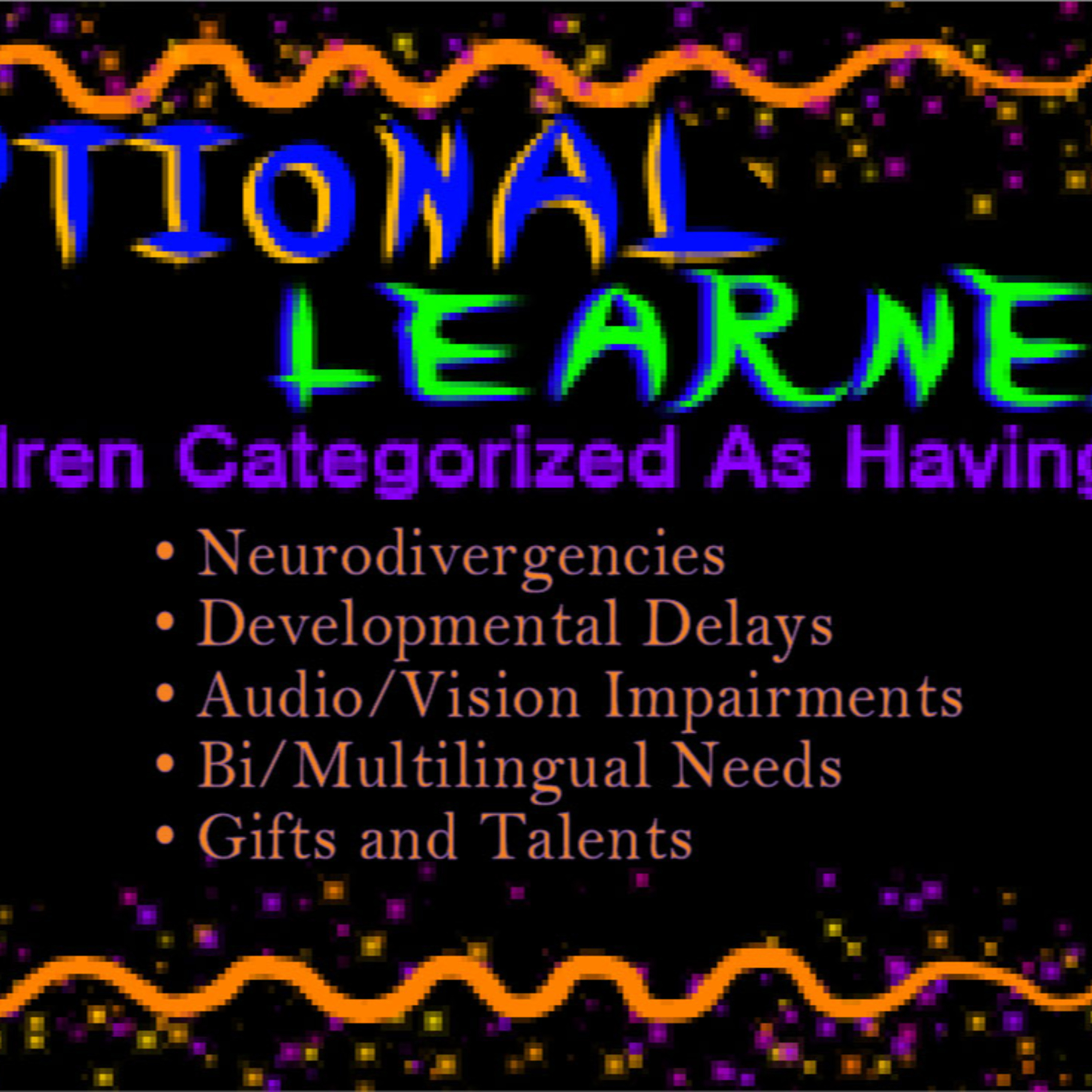 “Exceptional Learners” & Beary Bear & Friends ™ The AUDIOBOOK! (#71) episode artwork