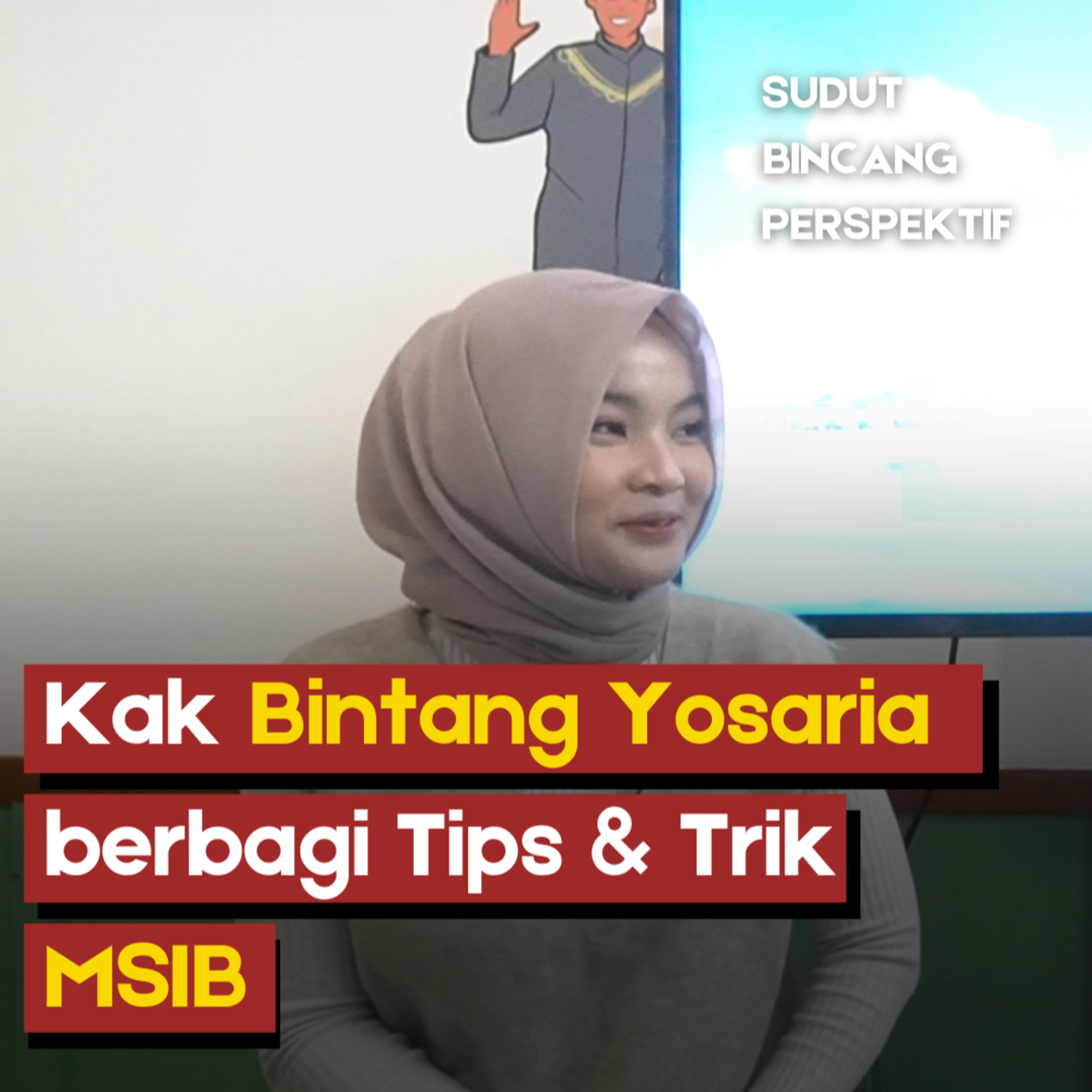 Tips & Trik MSIB dari Kak Bintang Yosaria episode artwork