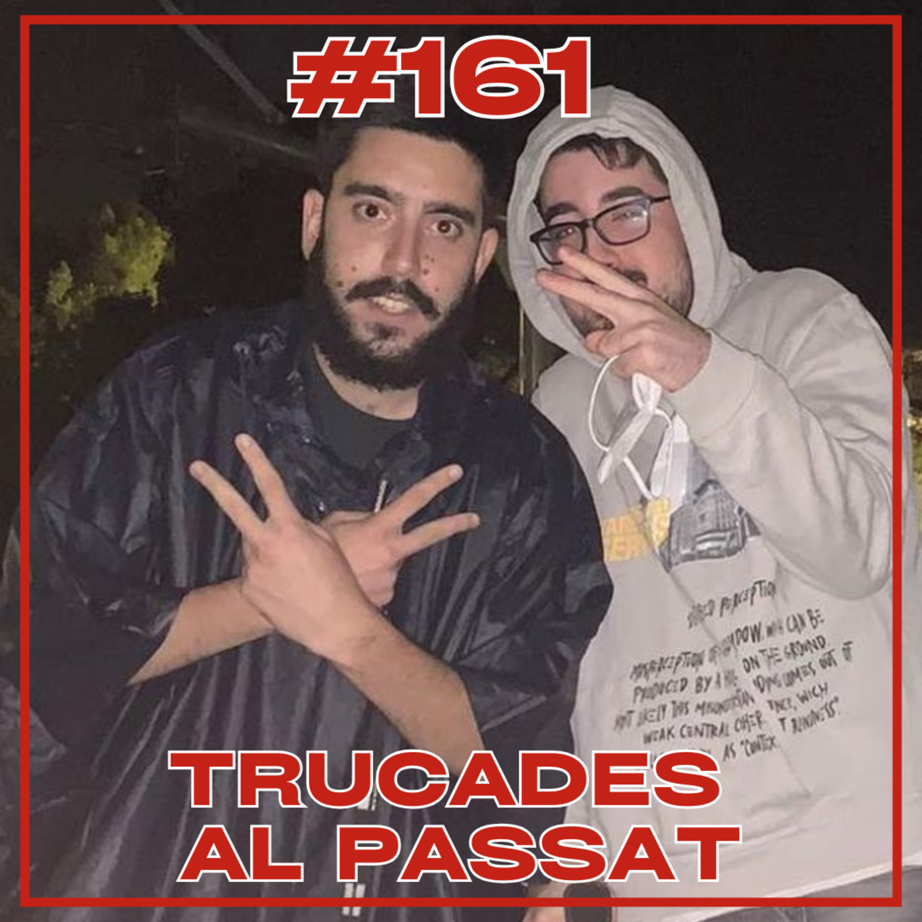 En Comú Ens Fotem #161 Trucades al passat episode artwork