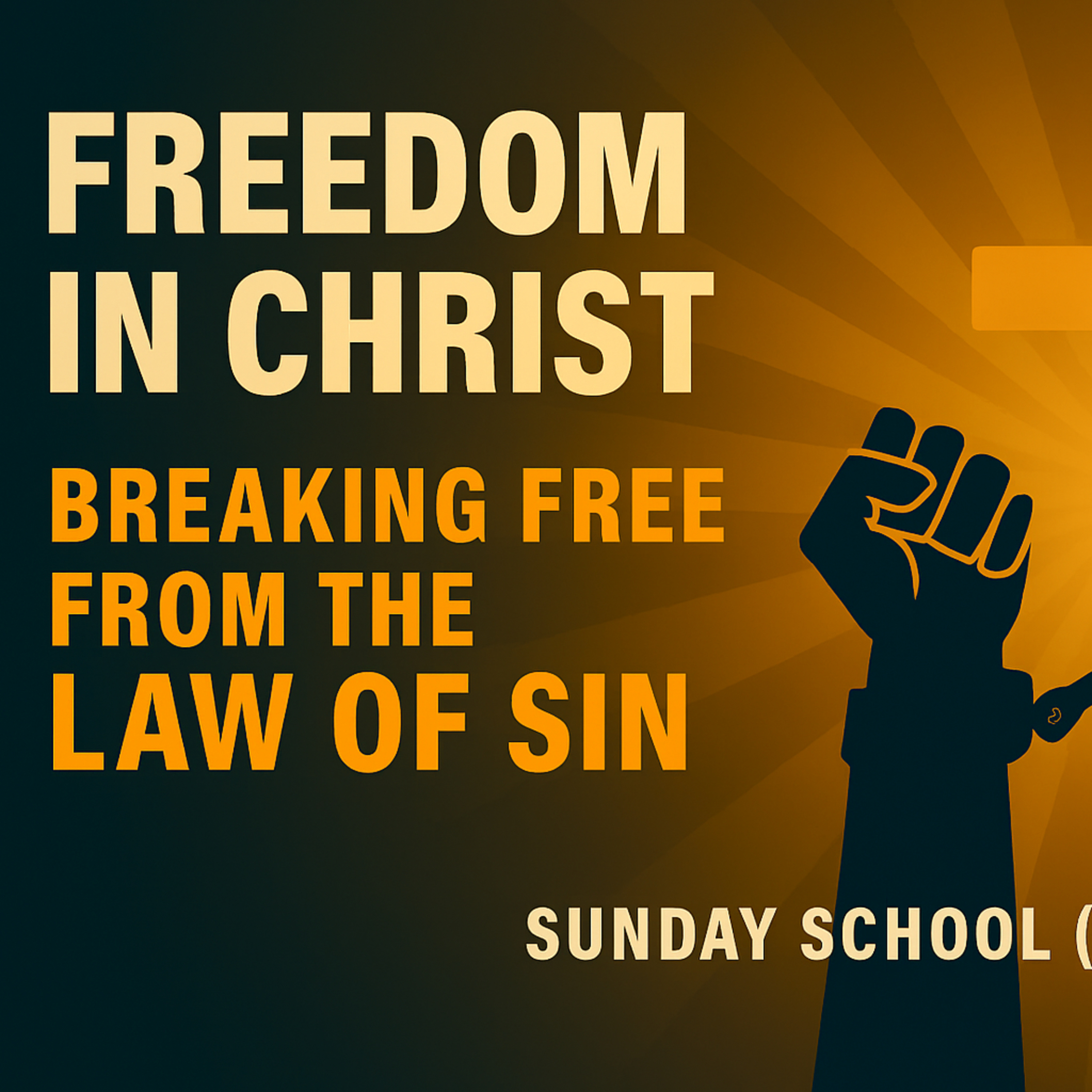 "Freedom in Christ: Breaking Free from the Law of Sin" 07_02_2023 - Sunday School (Bro. Puckett)