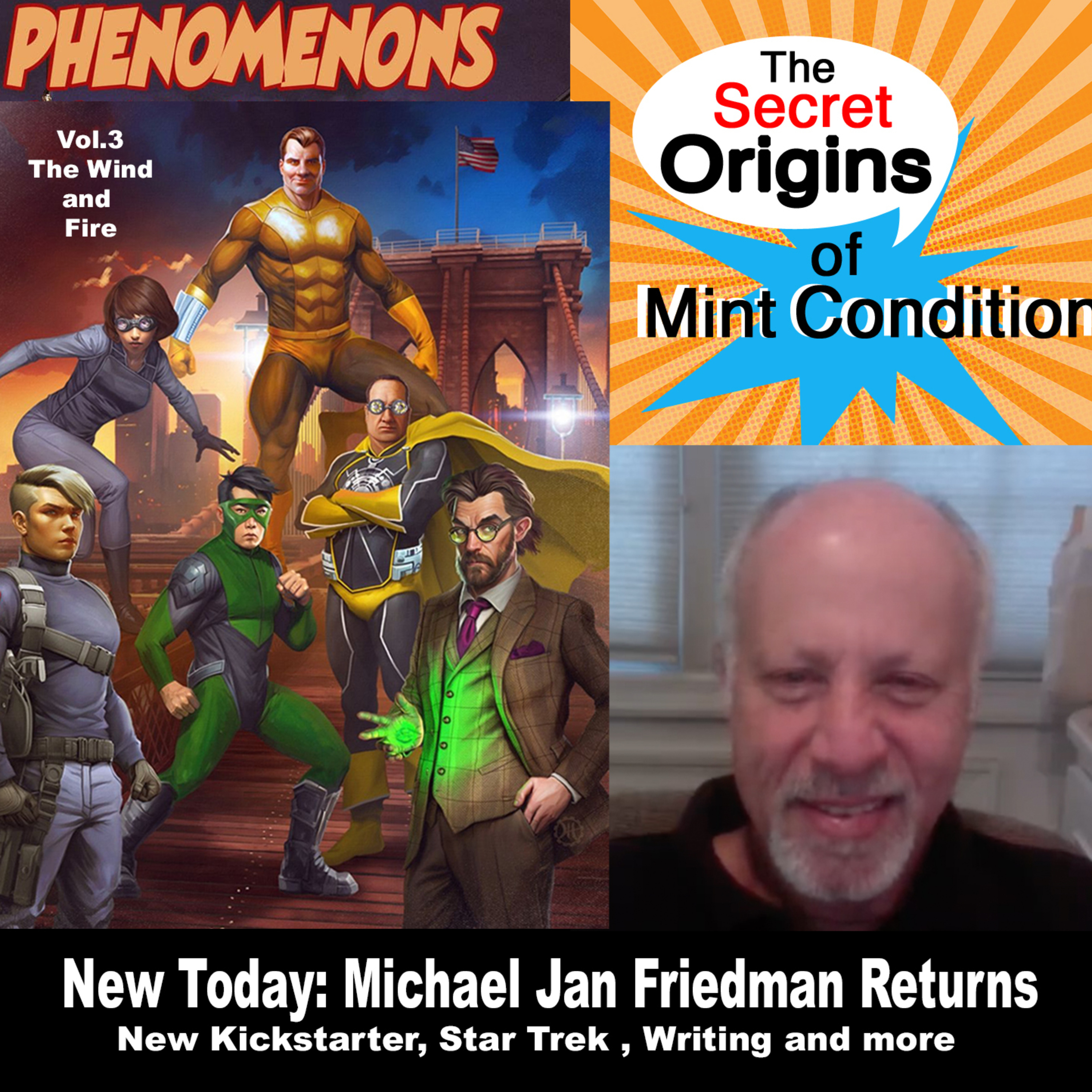 169. Michael Jan Friedman Returns: New Kickstarter, Star Trek, Writing and more