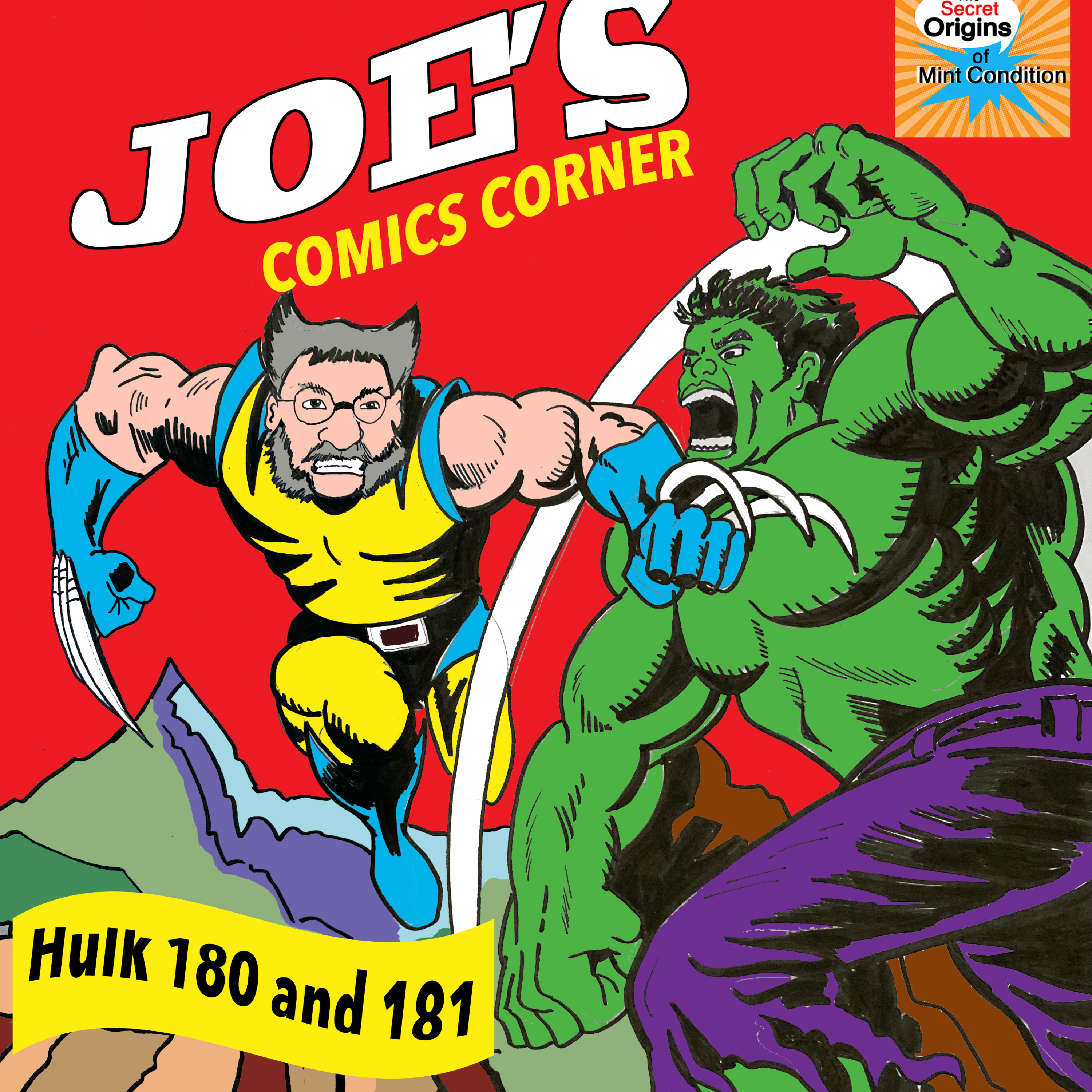 187. Joe's Comics Corner: Incredible Hulk 180 and 181