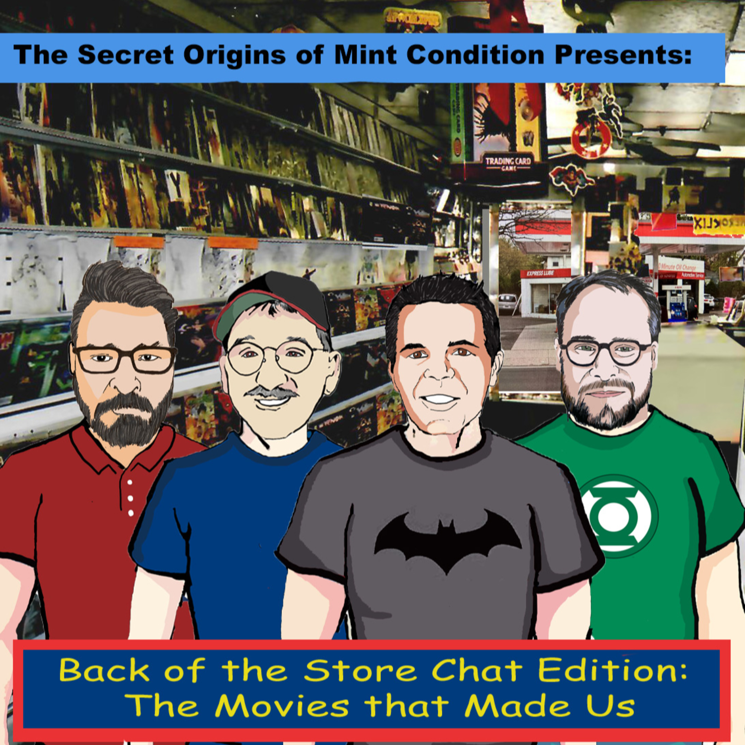 213. Back of the Store Chat: The Movies that Made Us