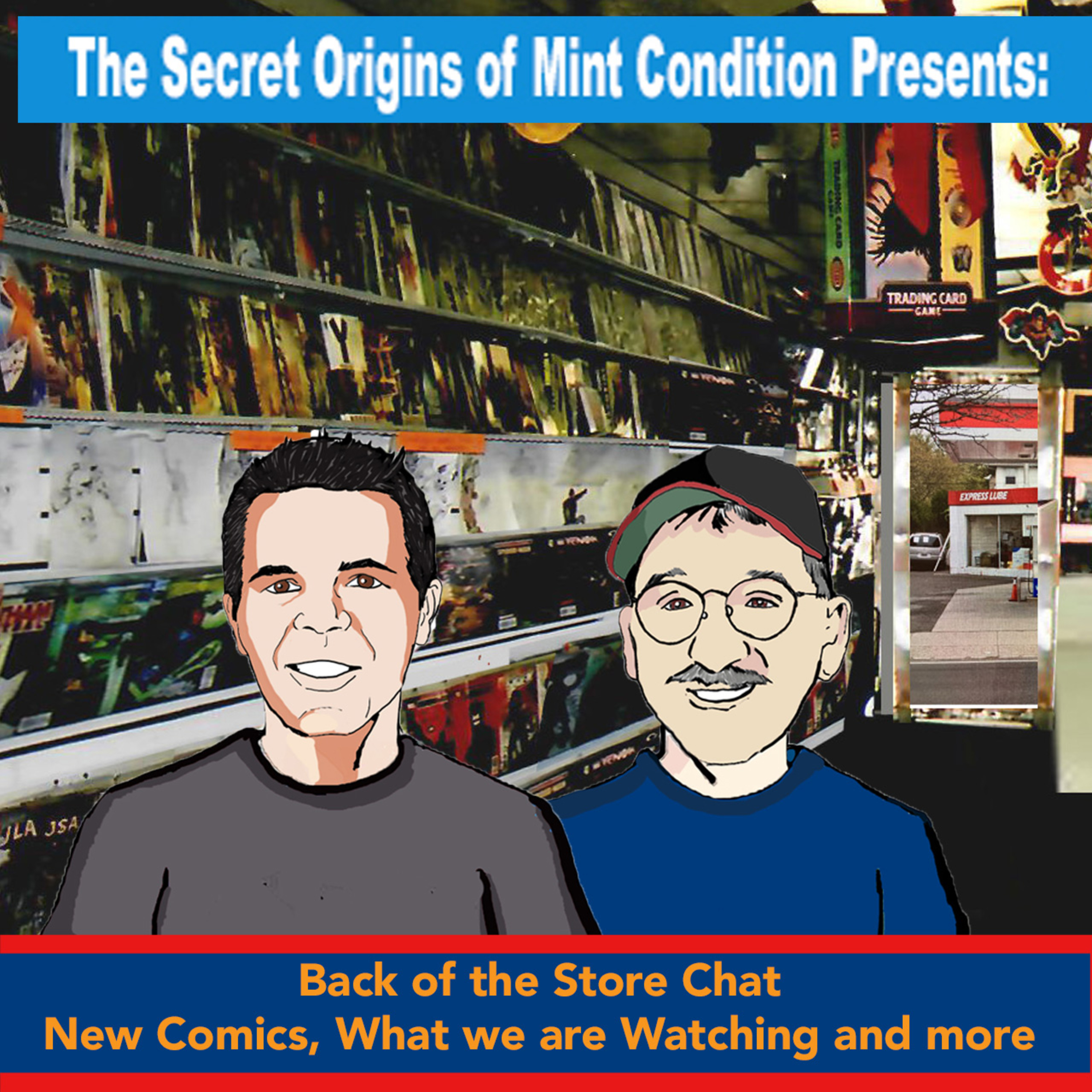 193. Back of the Store Chat: Current Comics, What we are watching and more