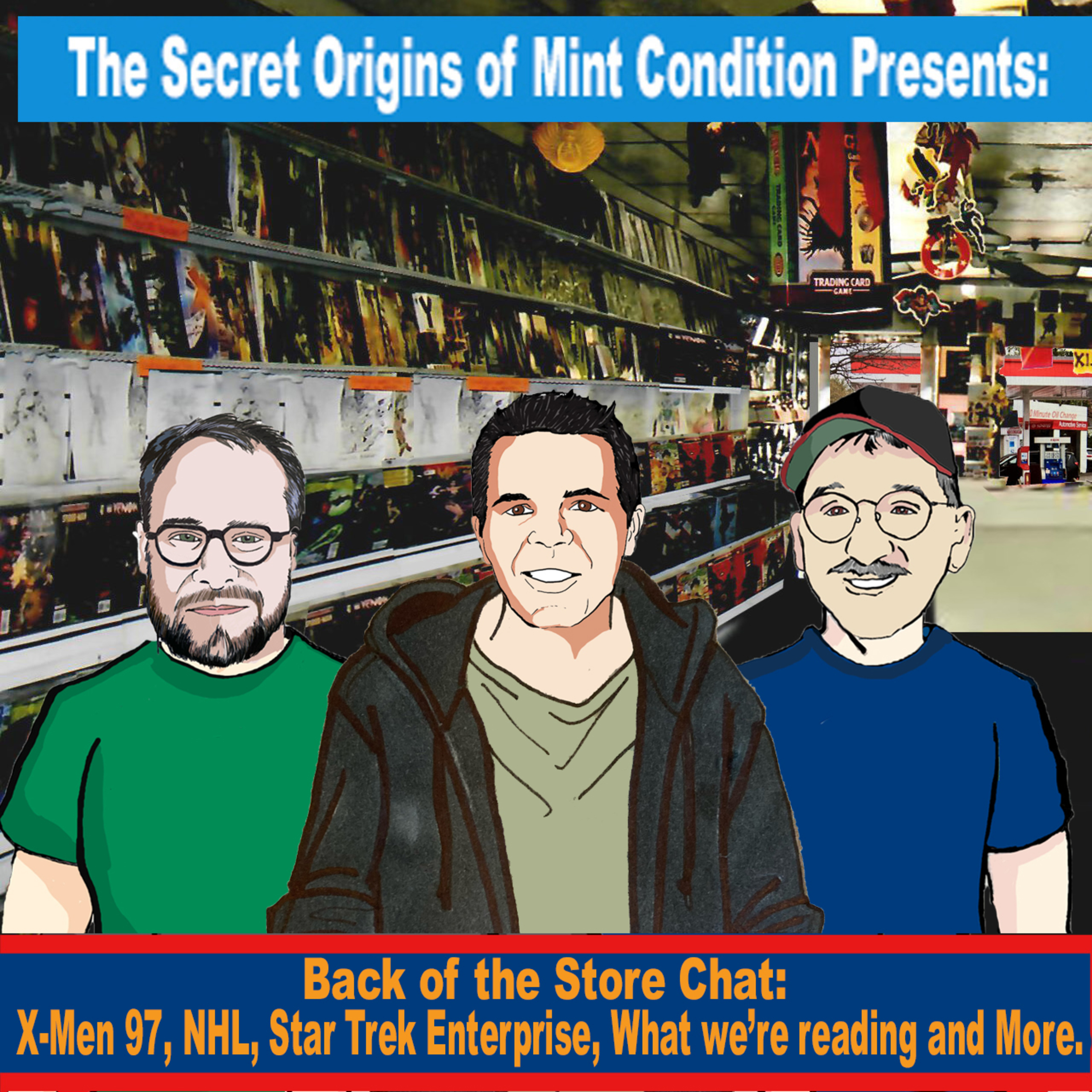 205. Back of the Store Catch Up (6/13/24) X-Men 97, NHL, Star Trek and More