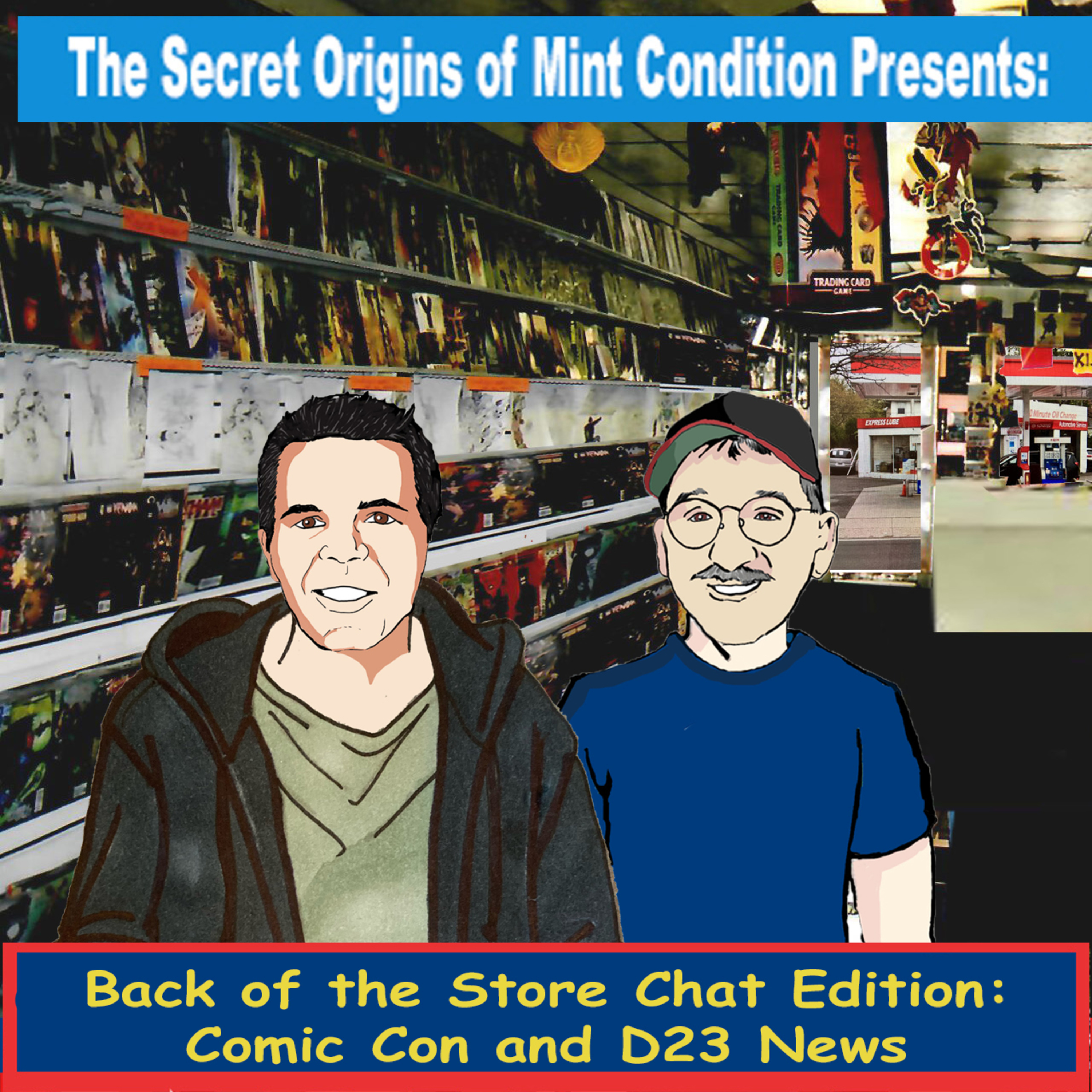 215. Back of the Store Chat Edition: Comic Con and D23 News