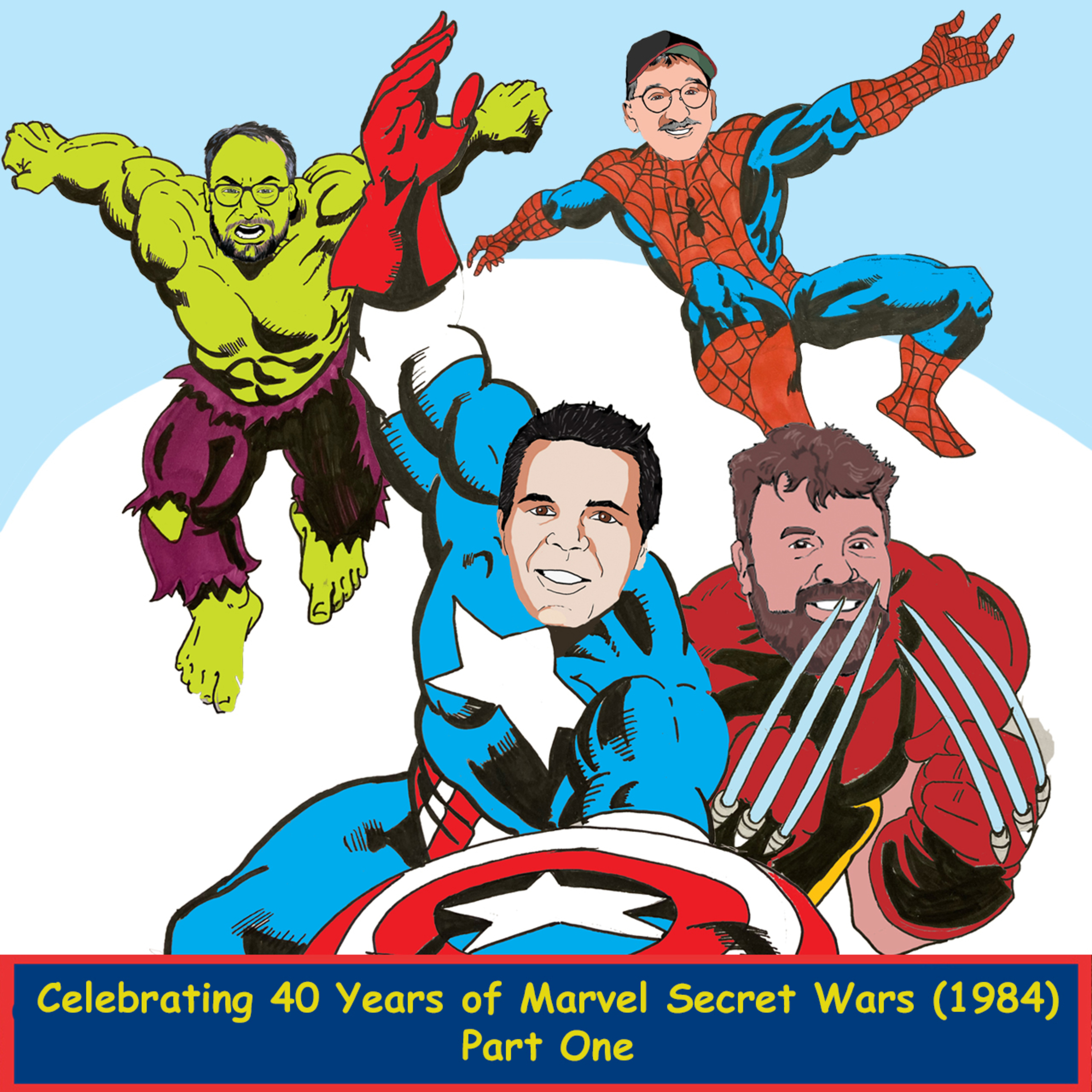 229. Celebrating 40 Years of Marvel Secret Wars (1984) Part 1