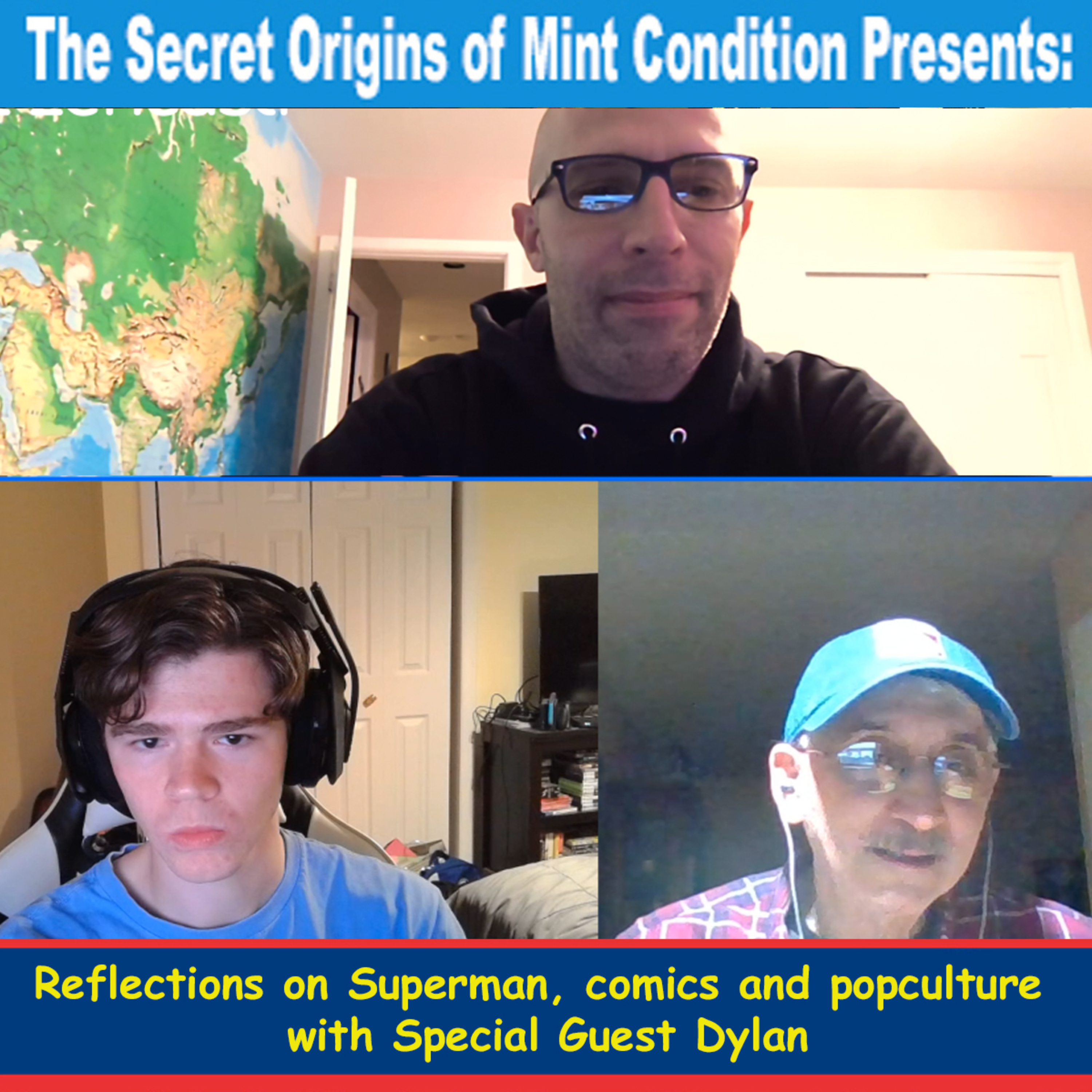 235. Reflections of Superman, comics, pop culture and more with Special Guest Dylan Walsh