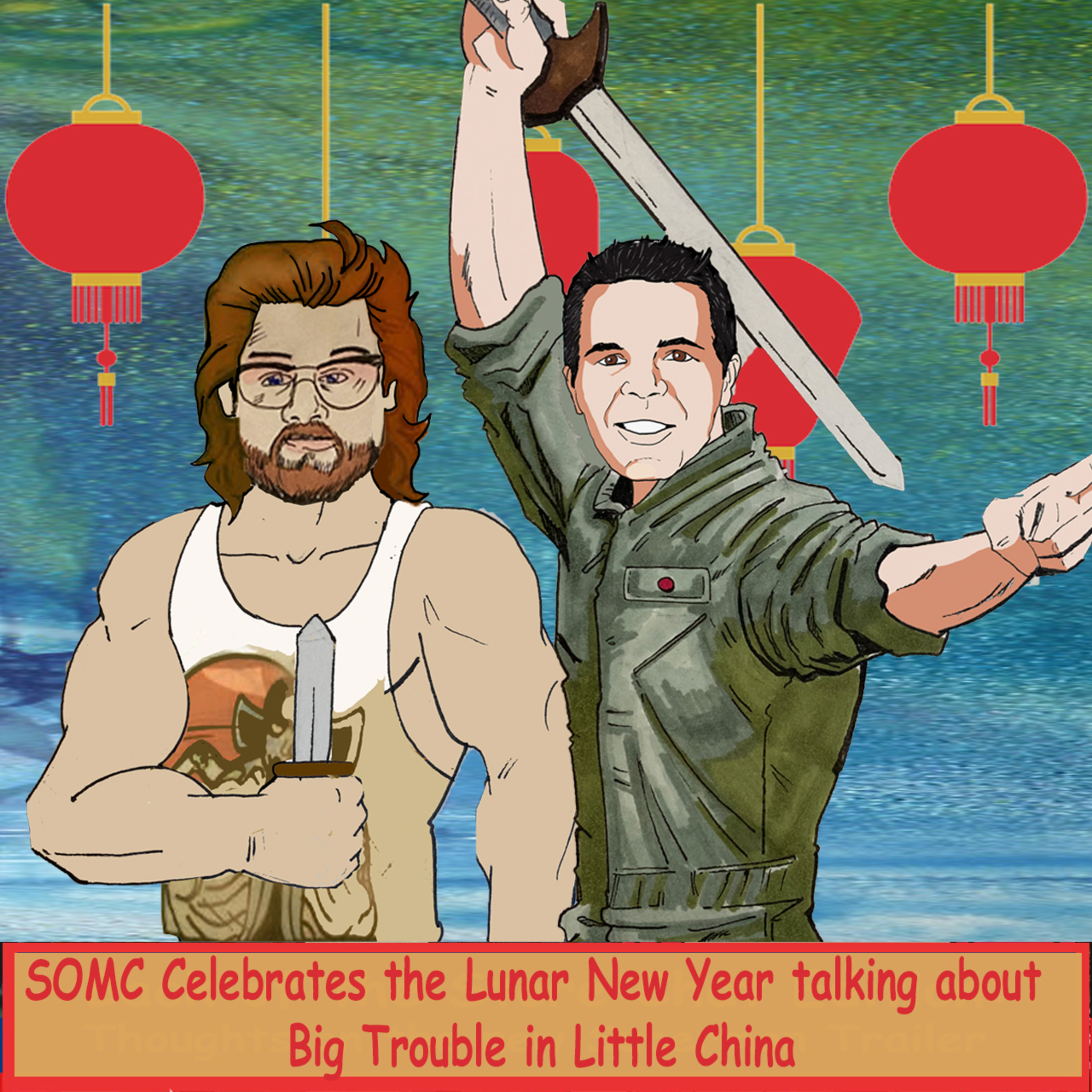 241: SMOC takes on Big Trouble in Little China