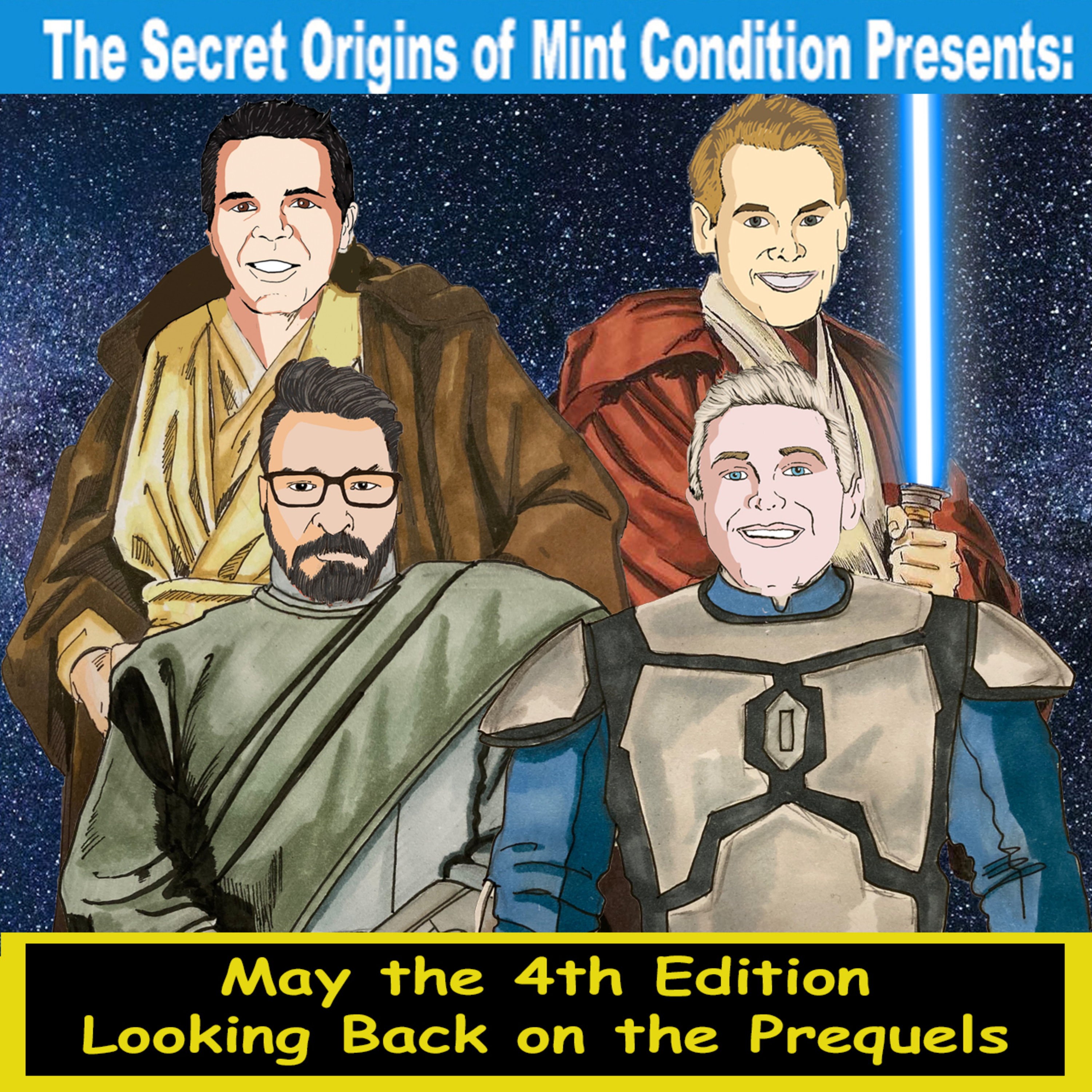 255. May the 4th Edition: Looking Back on the Prequels