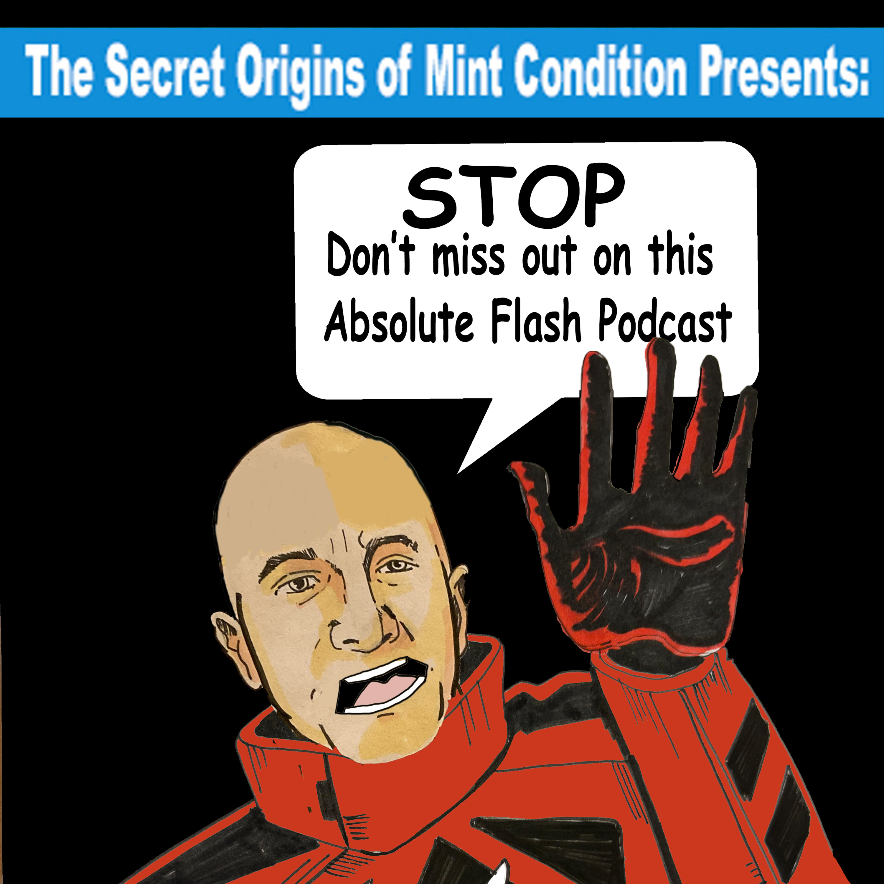 The Secret Origins of Mint Condition: Comics, Movies, TV, Sports, Gaming and more