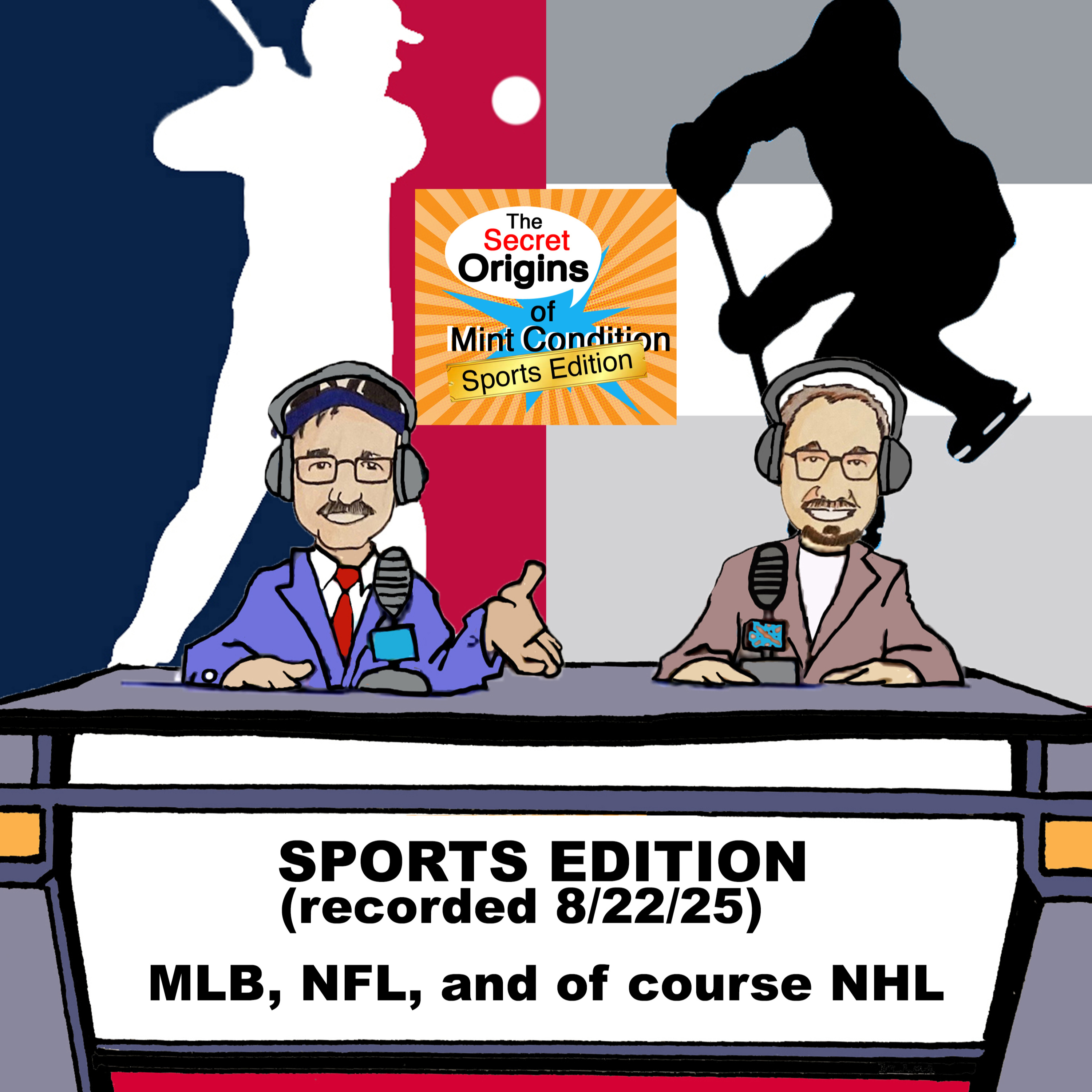 276. SPORTS EDITION (recorded 8/22/25)