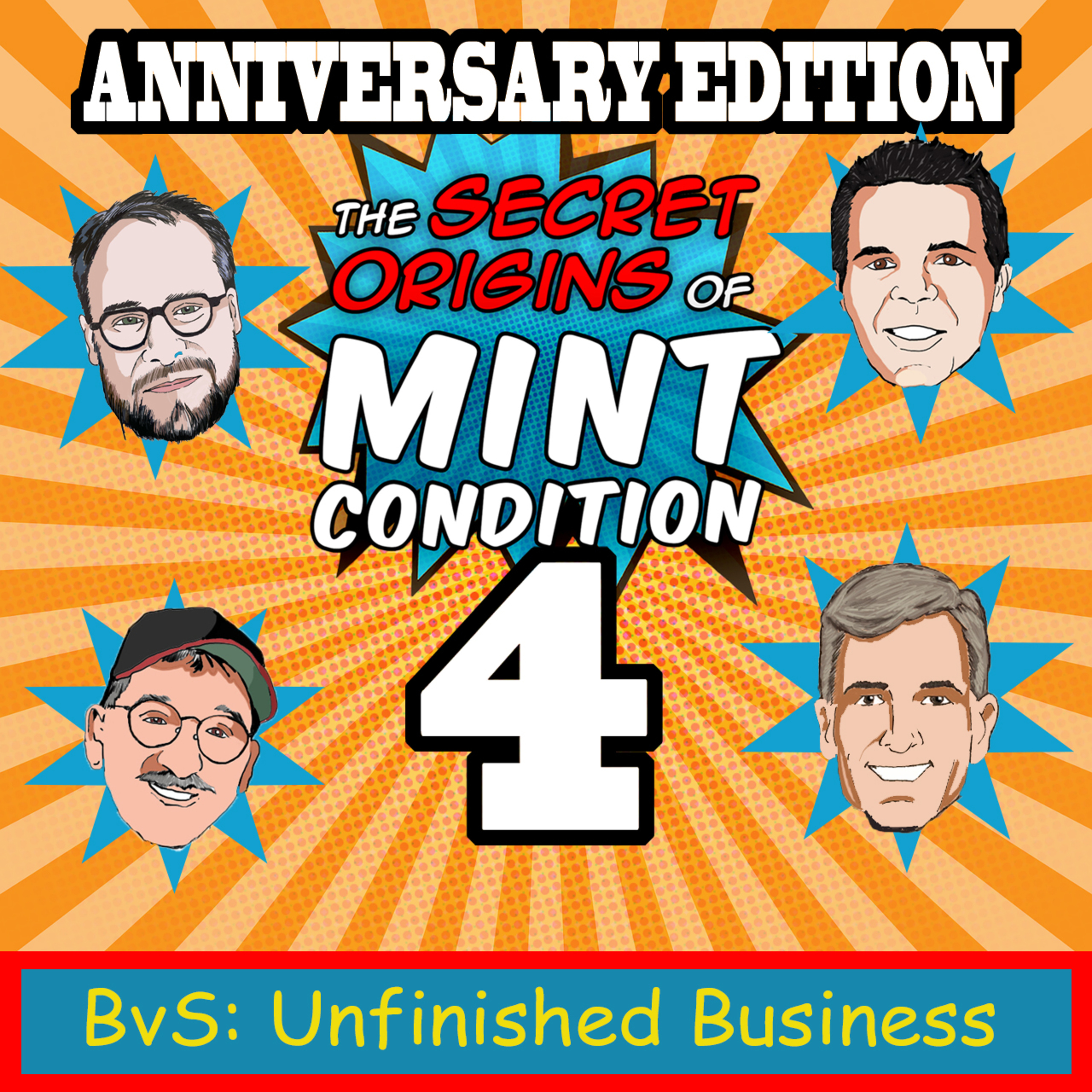 277. 4th Anniversary Edition: BvS: Unfinished Business