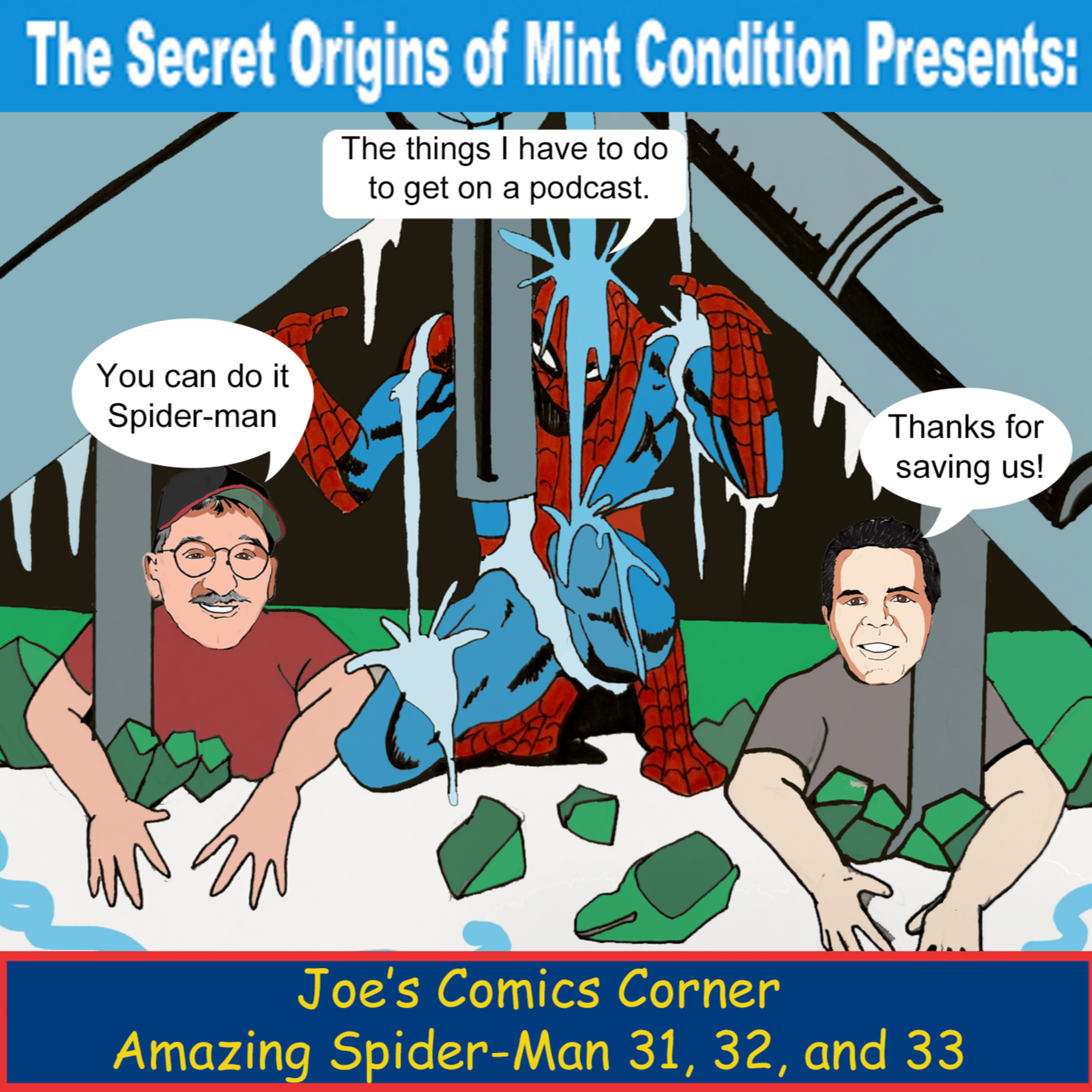 330. Joe's Comics Corner: Amazing Spider-Man issues 31, 32, and 33 episode artwork
