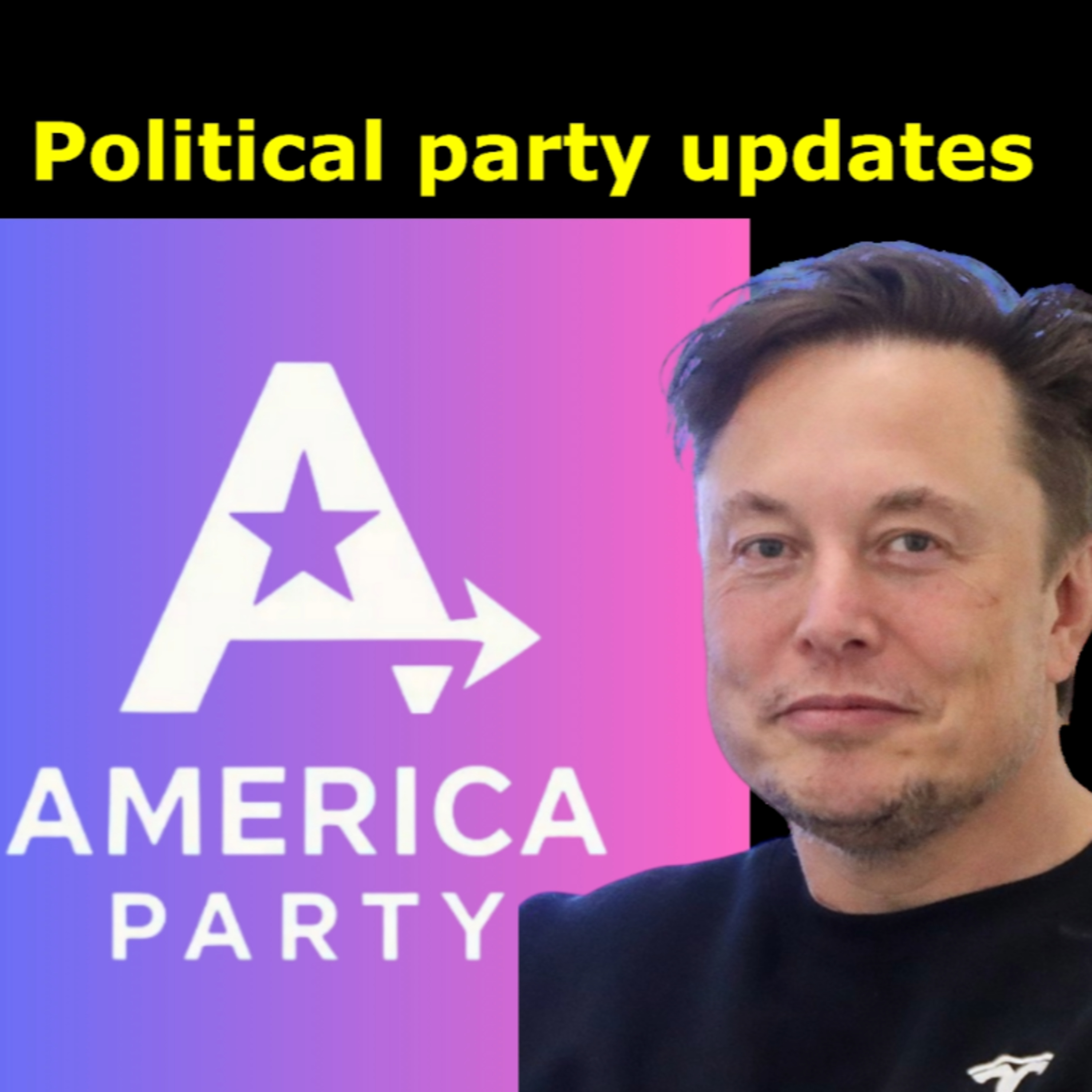 07/07/2025: Final update on political parties--for now?  episode artwork