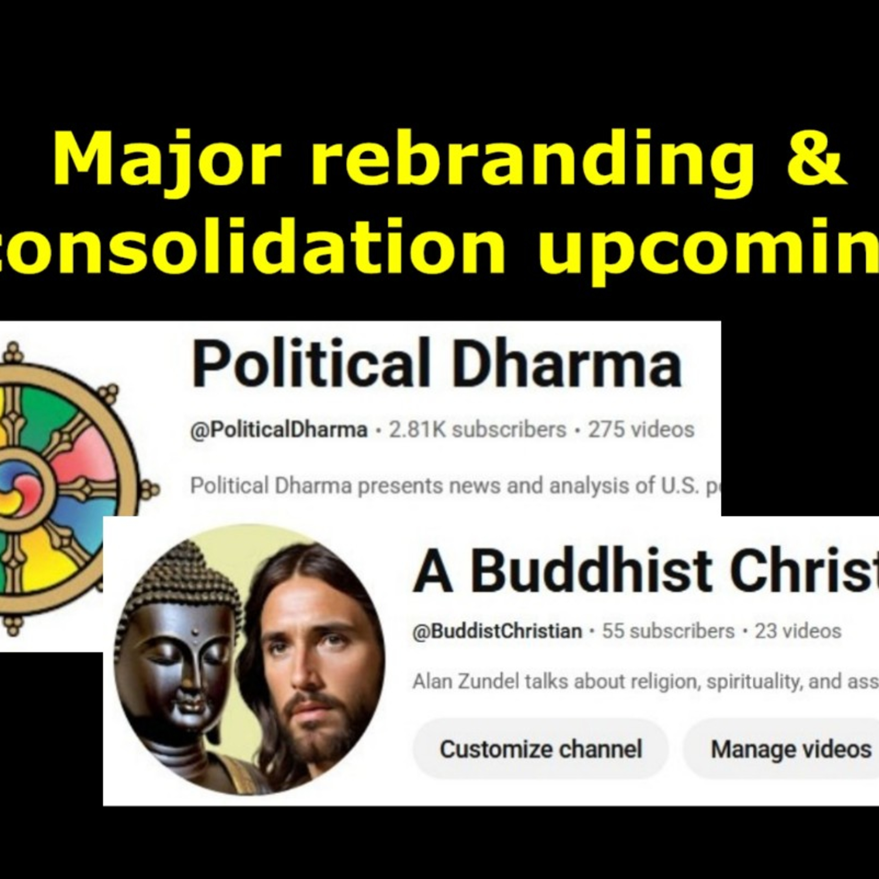Major rebranding and consolidation upcoming! episode artwork